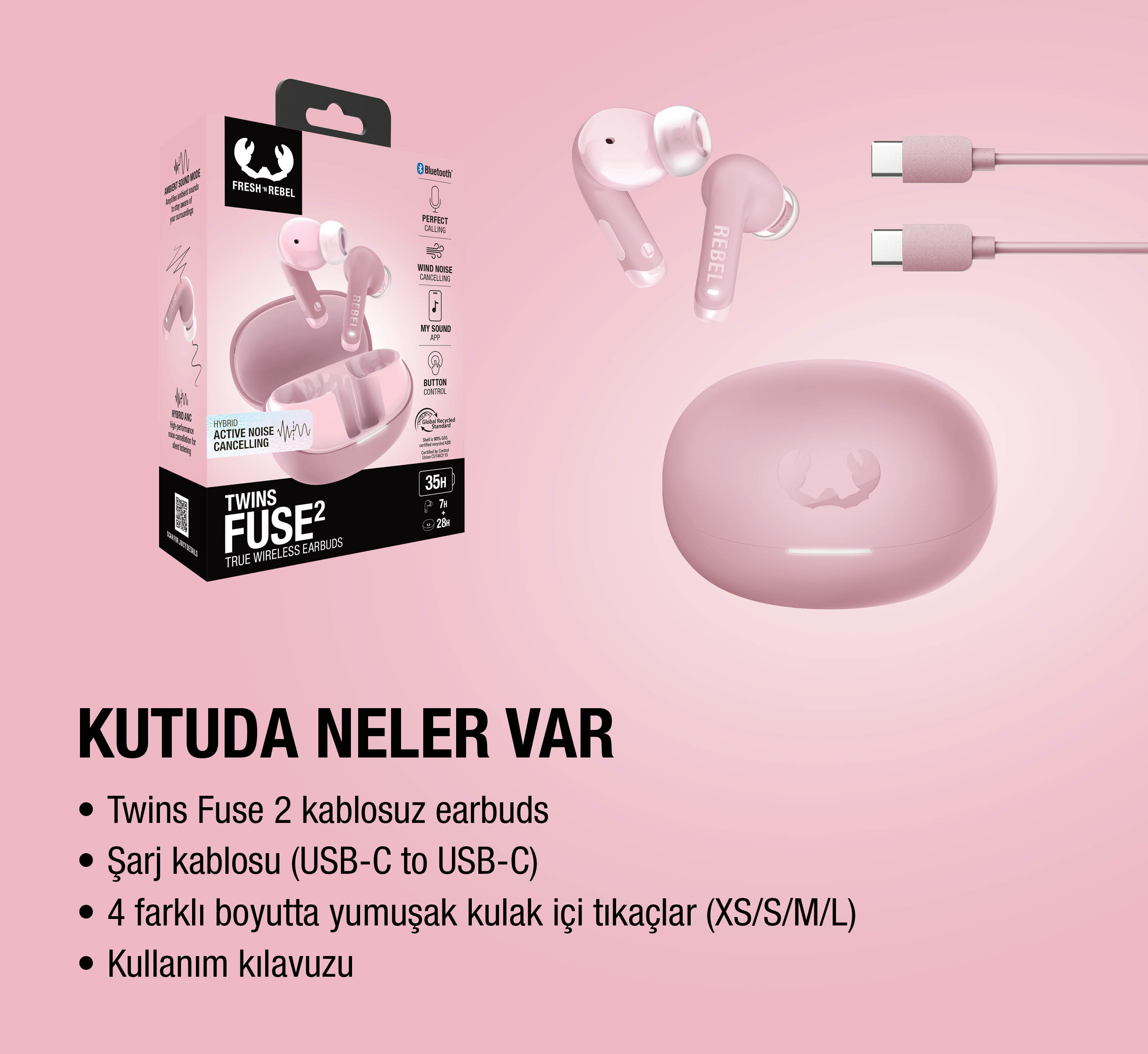 Pembe true wireless kulaklık, şarj kutusu ve USB-C kablosu pembe arka planda.