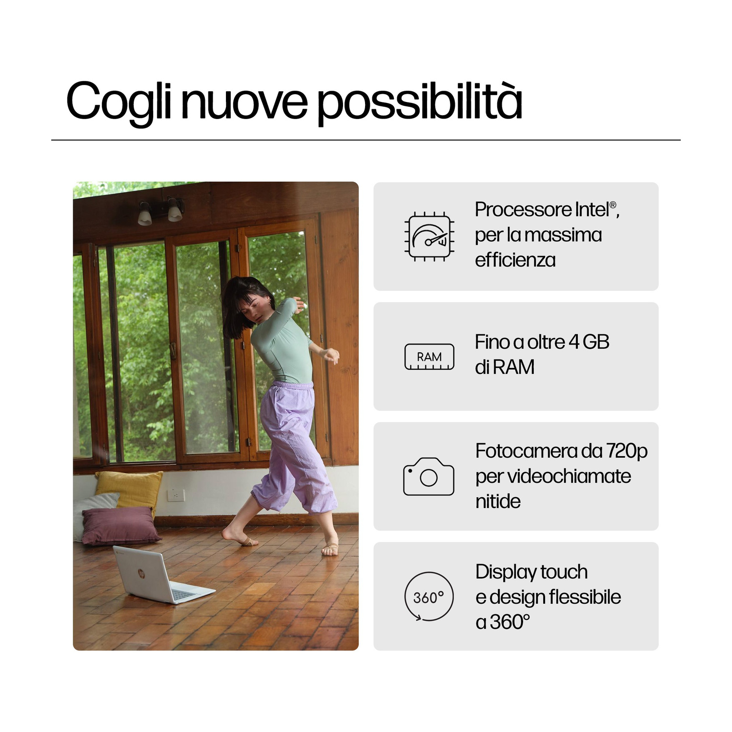 Donna che balla vicino a un laptop; processore Intel, 4GB RAM, fotocamera 720p.