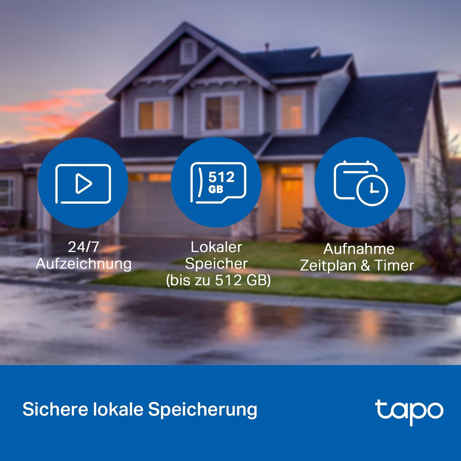 Haus mit Symbolen für 24/7-Aufzeichnung, 512 GB Speicher und Aufnahmezeitplan.