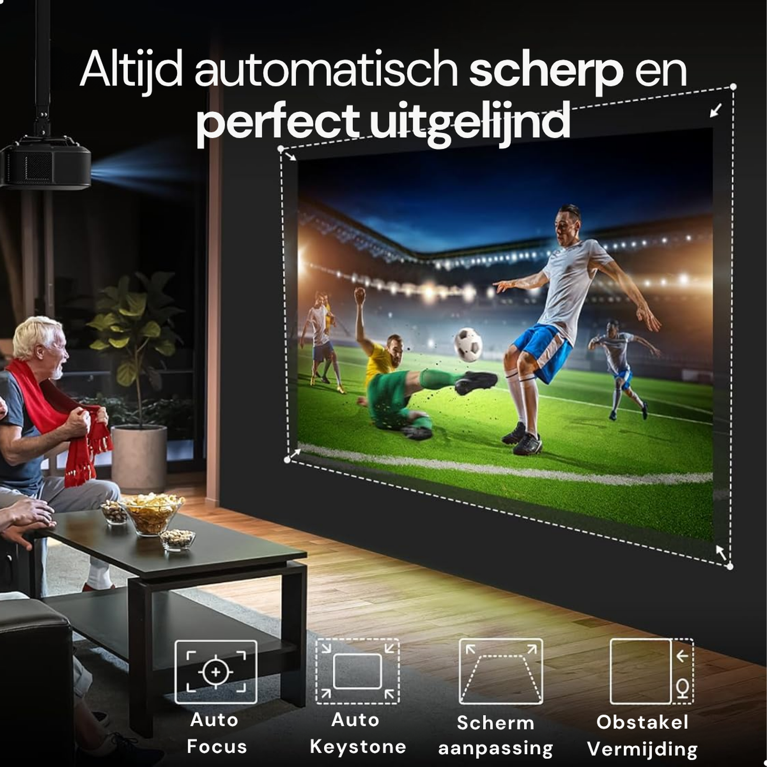 Projector toont voetbalwedstrijd op scherm. Mensen kijken toe. Functies: Auto Focus, Keystone, Schermaanpassing, Obstakelvermijding.