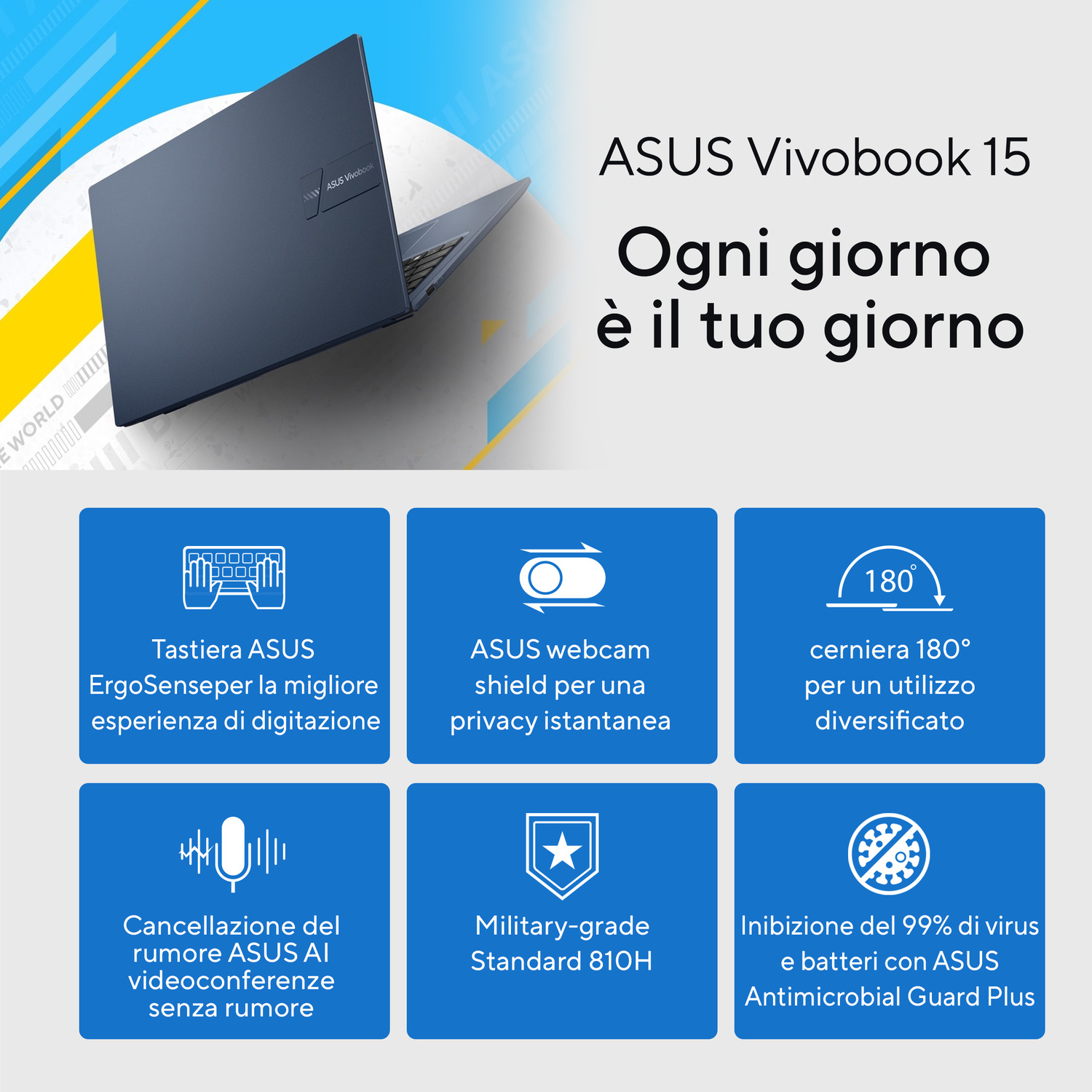 Un laptop ASUS Vivobook 15 blu con tastiera ErgoSense e cerniera a 180°.
