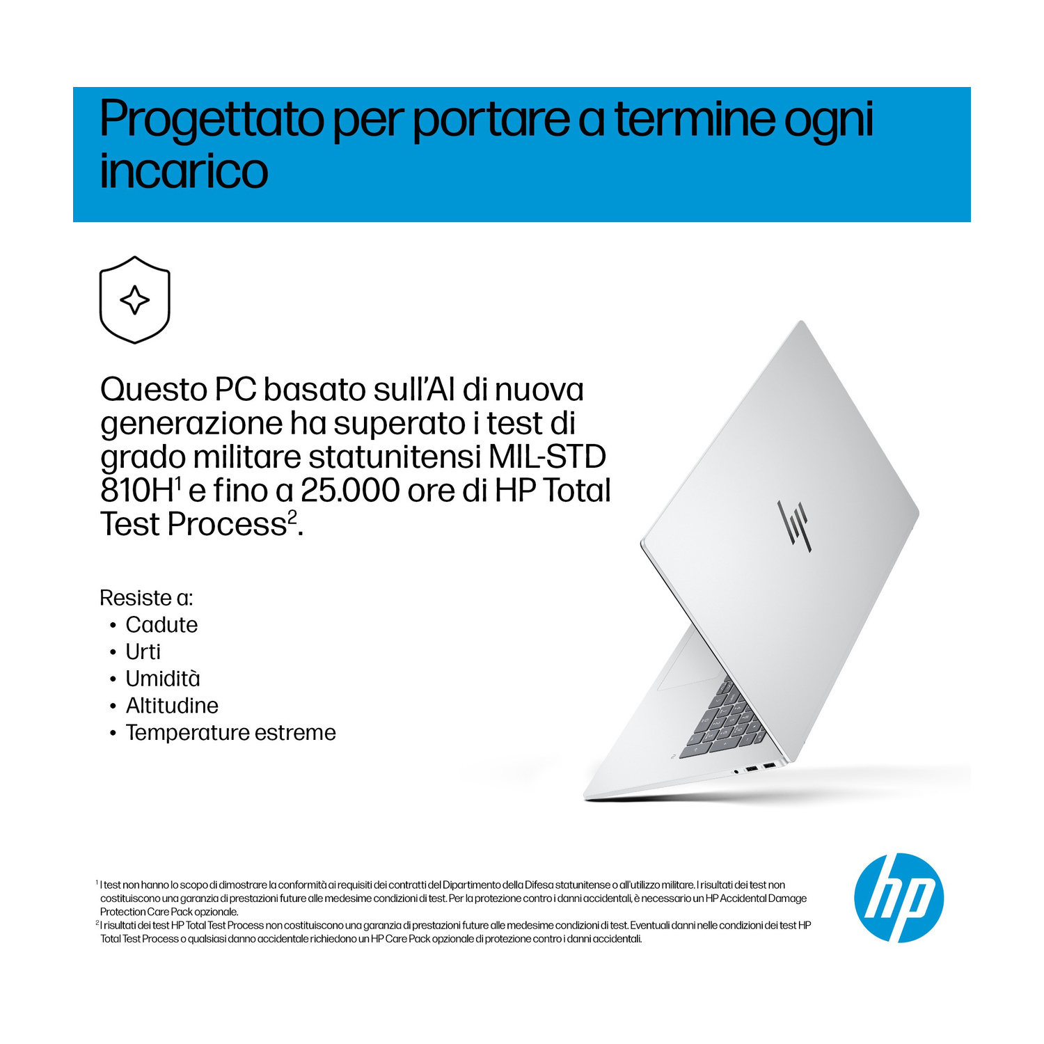 Un laptop con logo HP, conforme a standard militari, resistente a cadute, urti e temperature estreme.