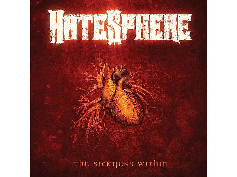 Hatesphere - The Sickness Within (Remaster 2026) - (CD)