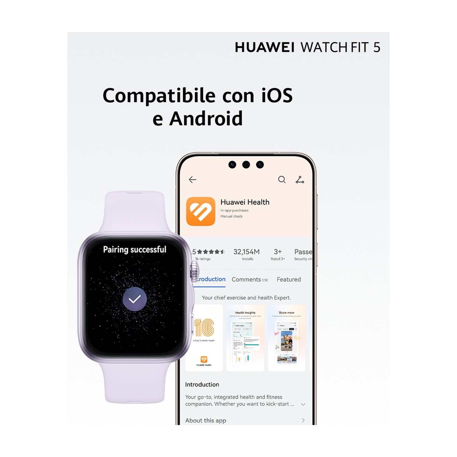 HUAWEI WATCH FIT 5: Compatibile con iOS e Android. Orologio mostra 'Accoppiamento riuscito'.