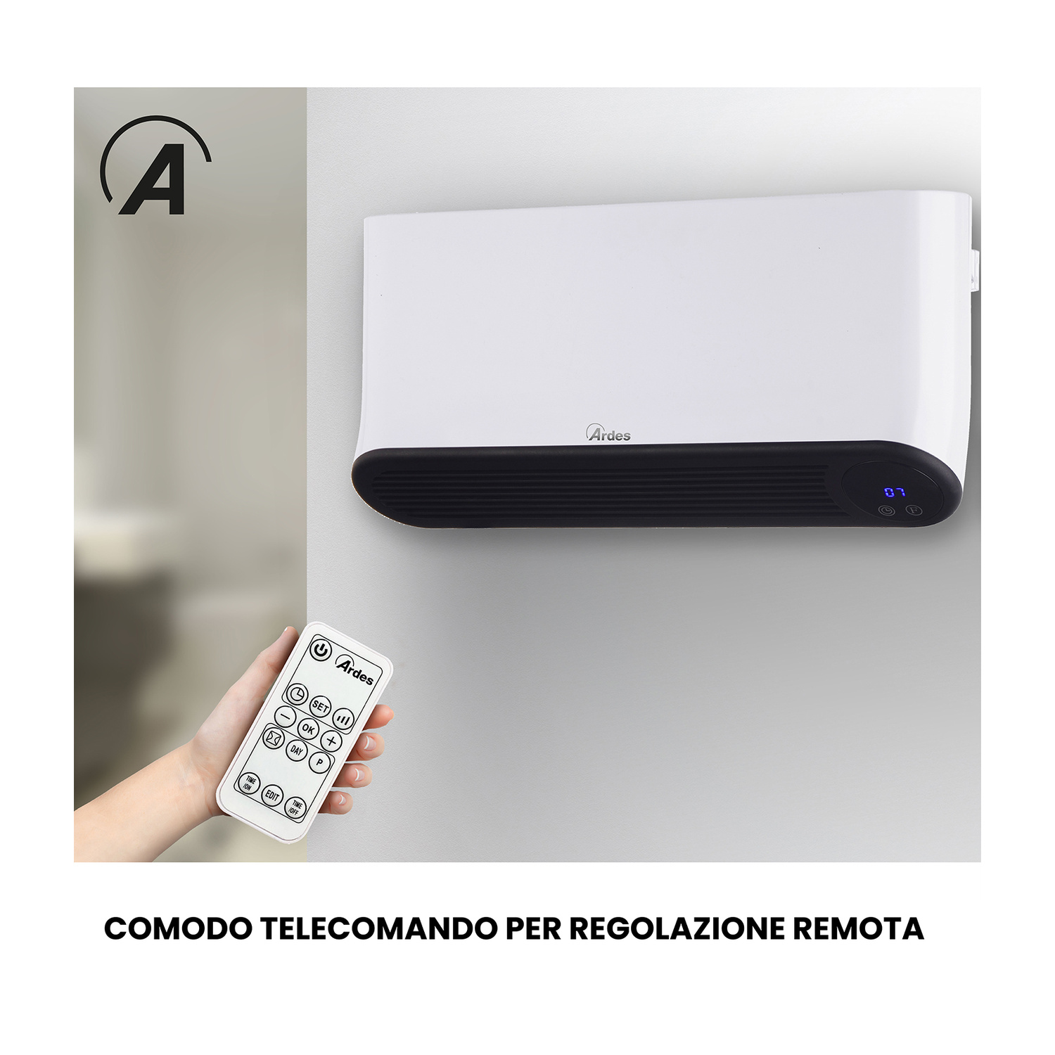 Una mano tiene un telecomando bianco Ardes. Una stufa bianca Ardes è sul muro.
