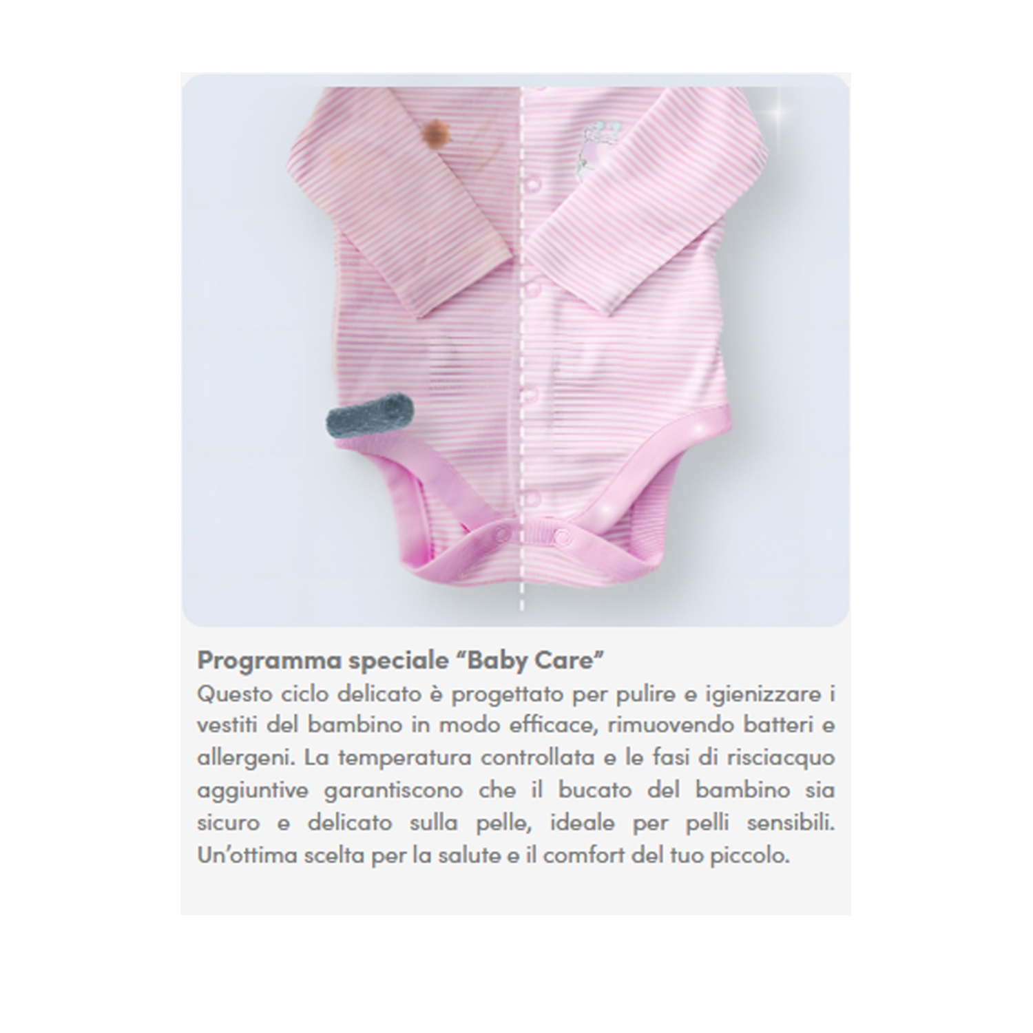 Un body rosa da bambino sporco e uno pulito. Programma speciale Baby Care.