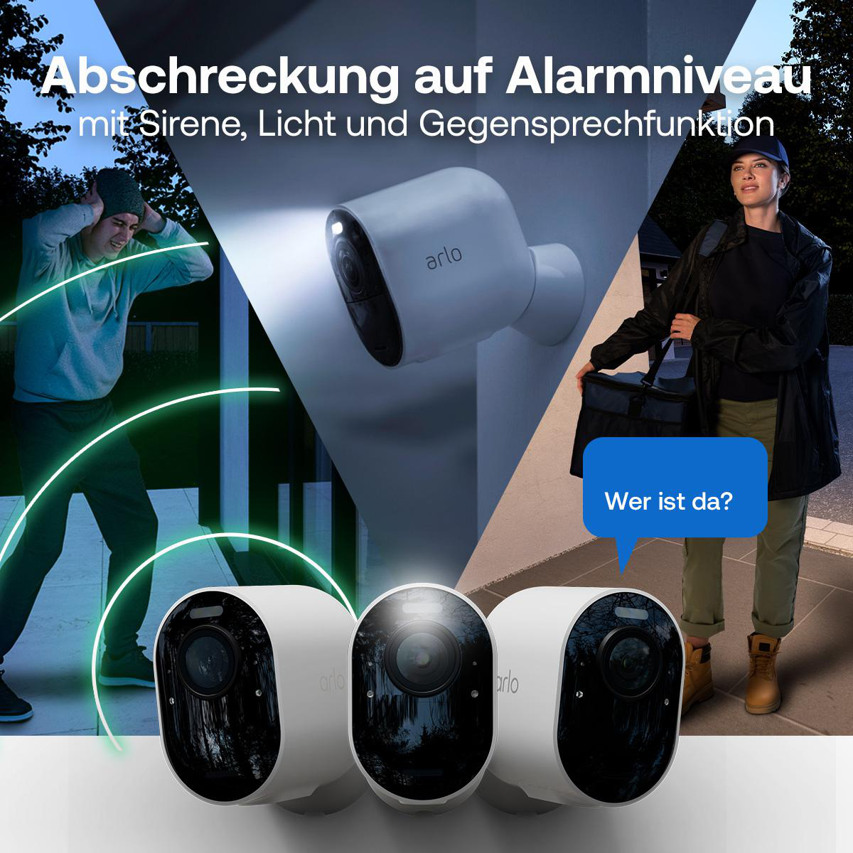 Arlo Kameras bieten Abschreckung mit Sirene, Licht und Gegensprechfunktion.