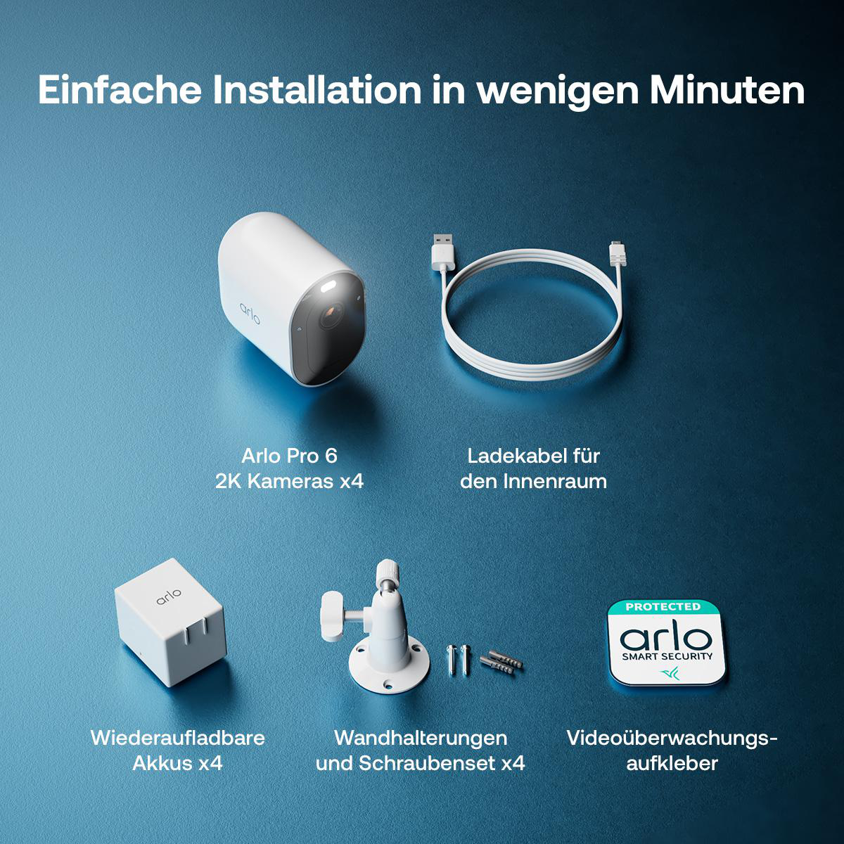 Arlo Pro 6 Kameras, Akkus, Ladekabel, Wandhalterungen und Aufkleber.