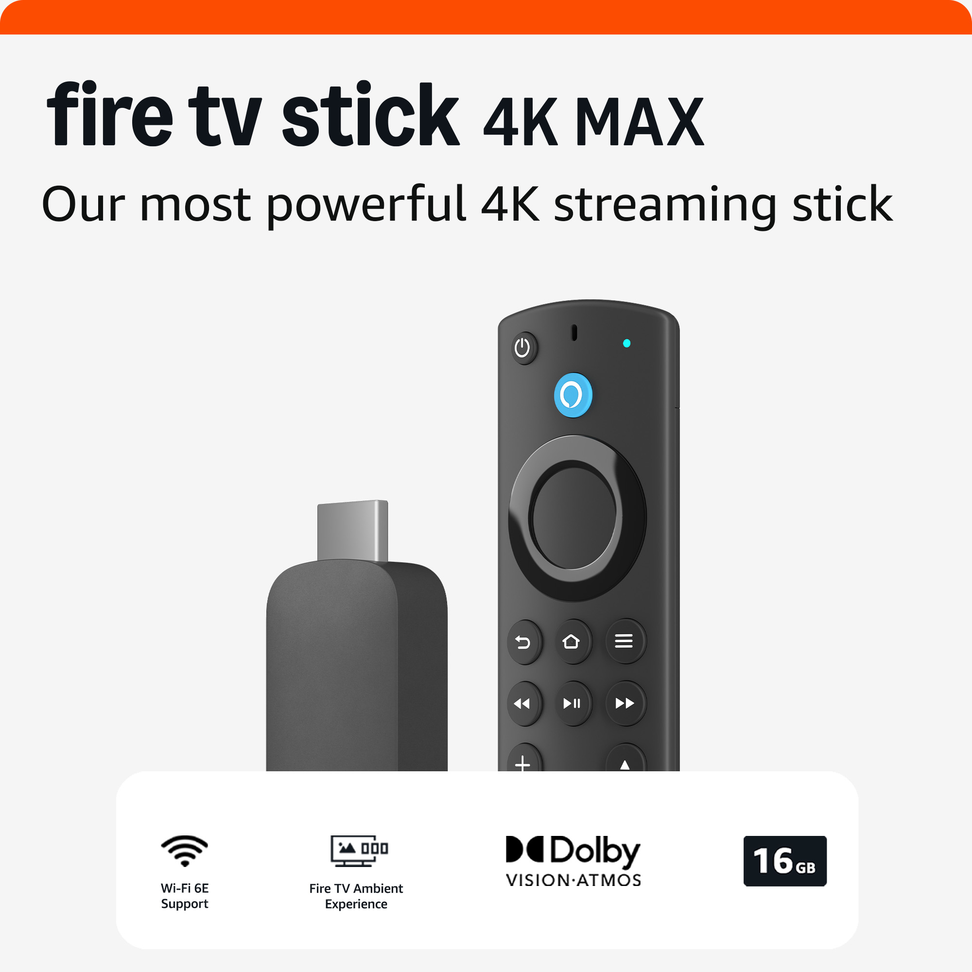 Fire TV Stick 4K MAX mit Fernbedienung. Wi-Fi 6E, Dolby Vision.