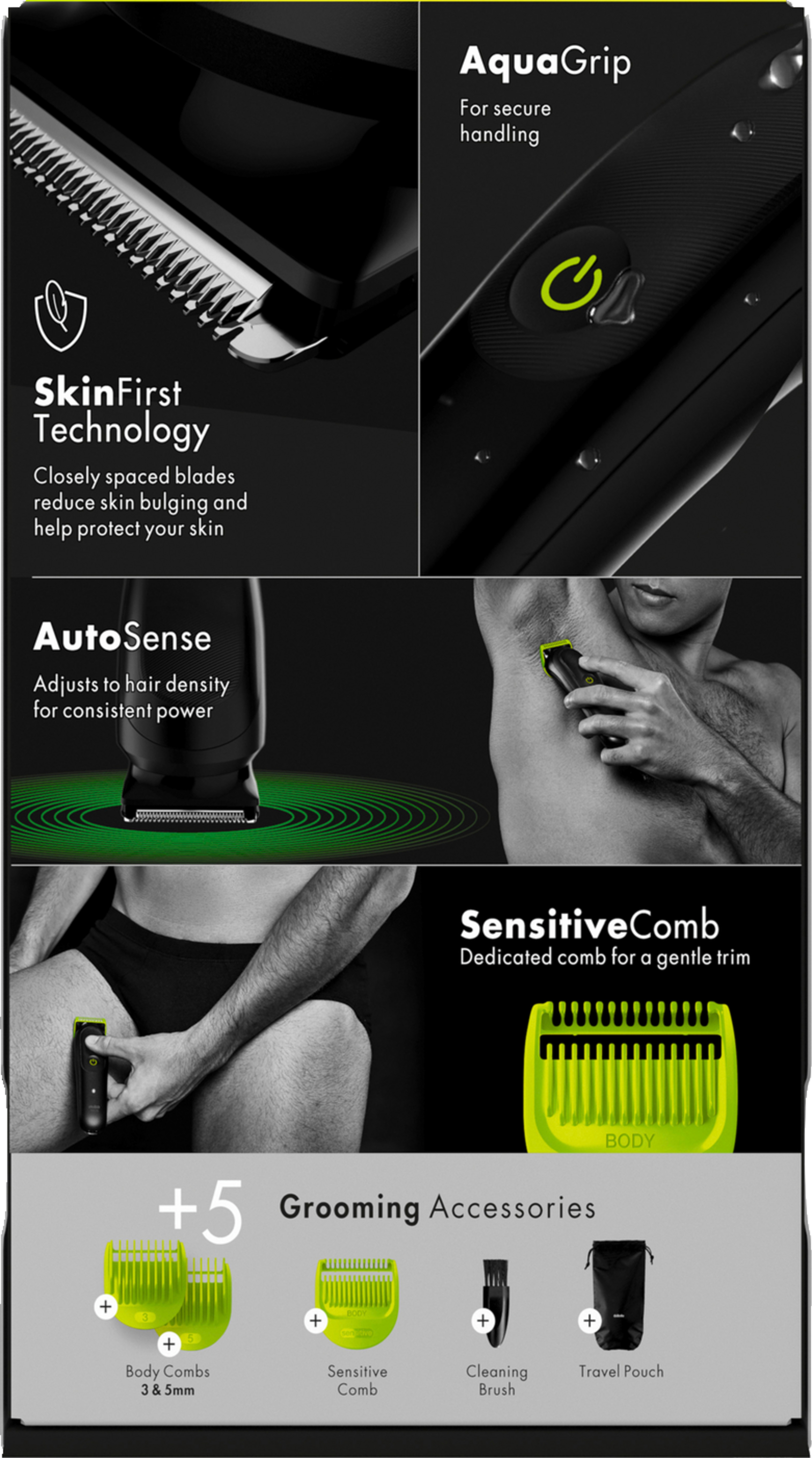 Ein Trimmer mit SkinFirst-Technologie, AquaGrip und AutoSense, plus Zubehör.