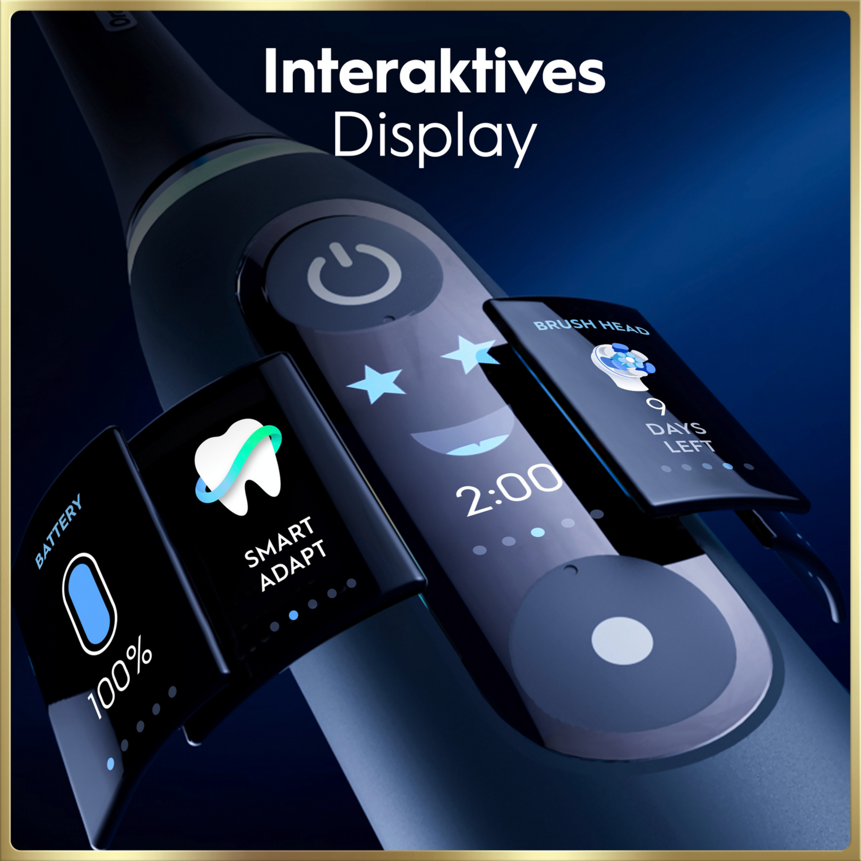 Dunkelblaue Zahnbürste mit interaktivem Display: Akku 100%, Smart Adapt, 2:00 Zeit, 9 Tage Bürstenkopf-Rest.
