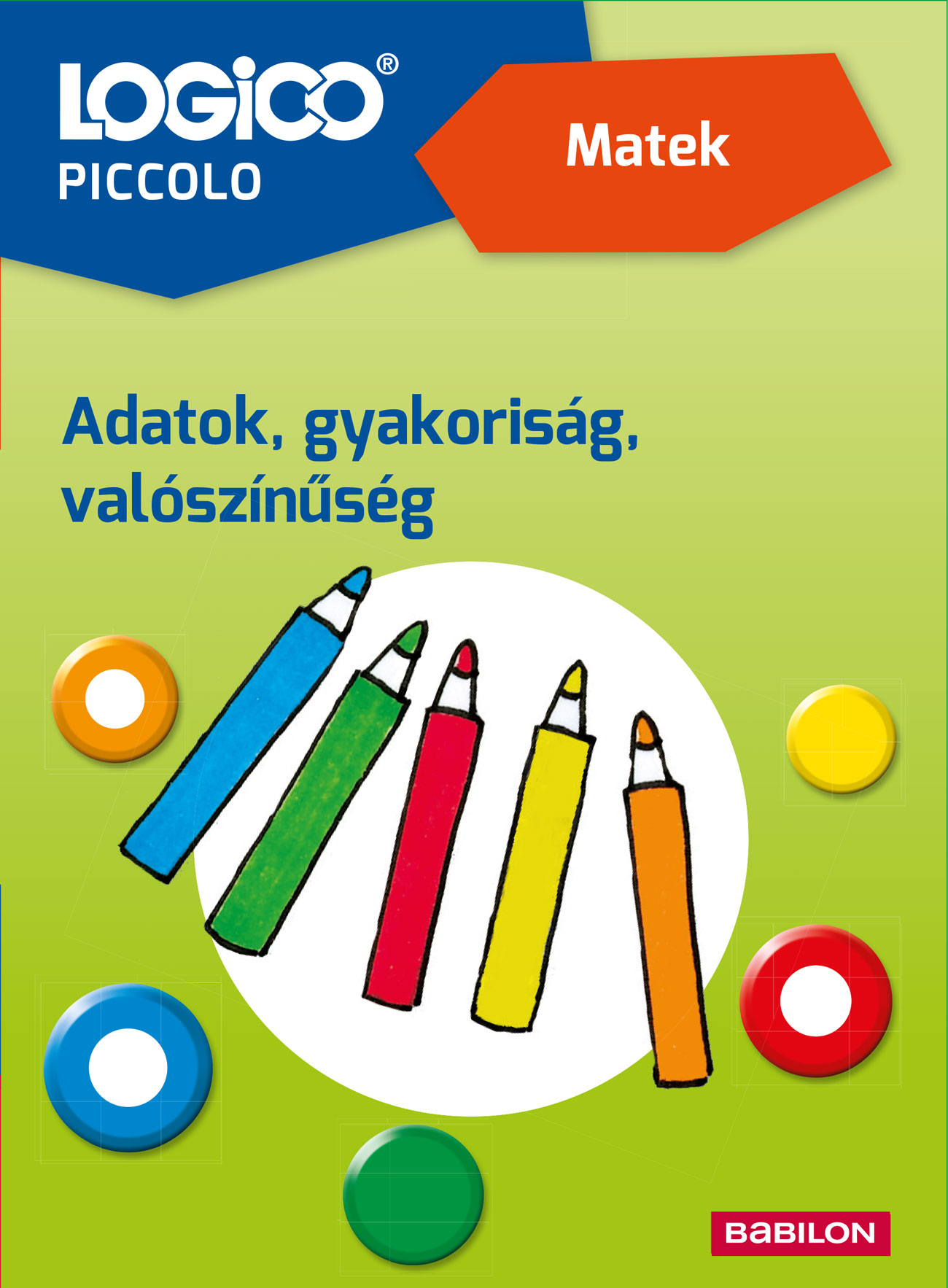 Ellen Basten, Saskia Refke, Ninja Wobben - LOGICO Piccolo 5455a Matek: Adatok, gyakoriság, valószínűségszámítás