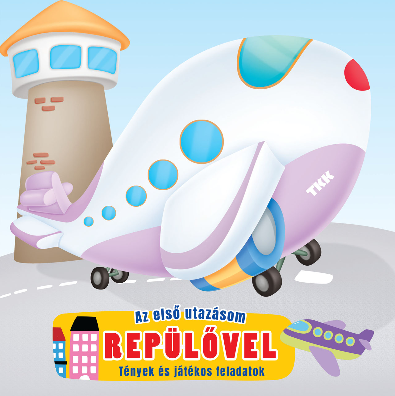 Rajzfilm repülőgép a kifutón egy torony mellett, kis lila repülőgéppel.