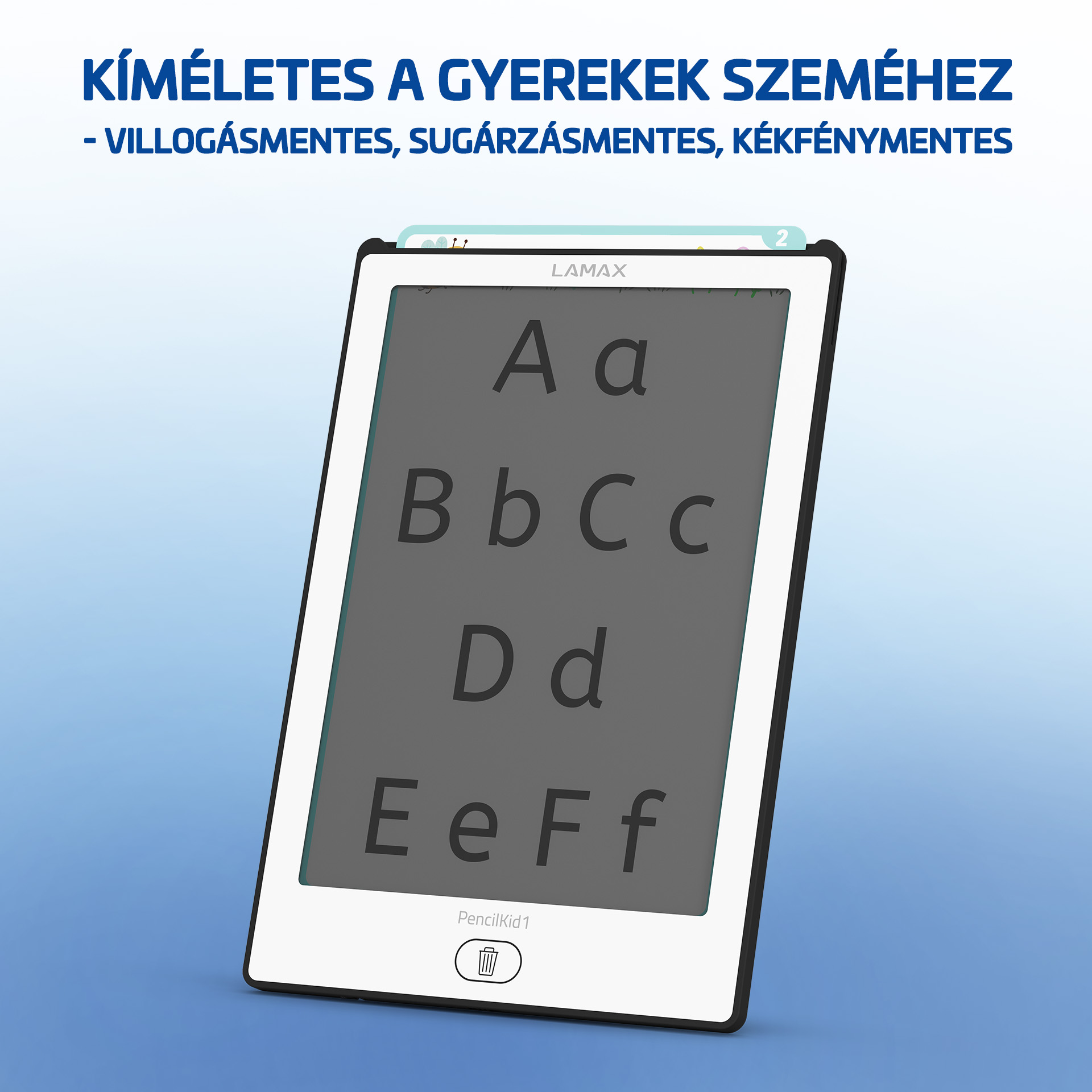 Egy LAMAX e-reader A-F betűket jelenít meg a képernyőjén.