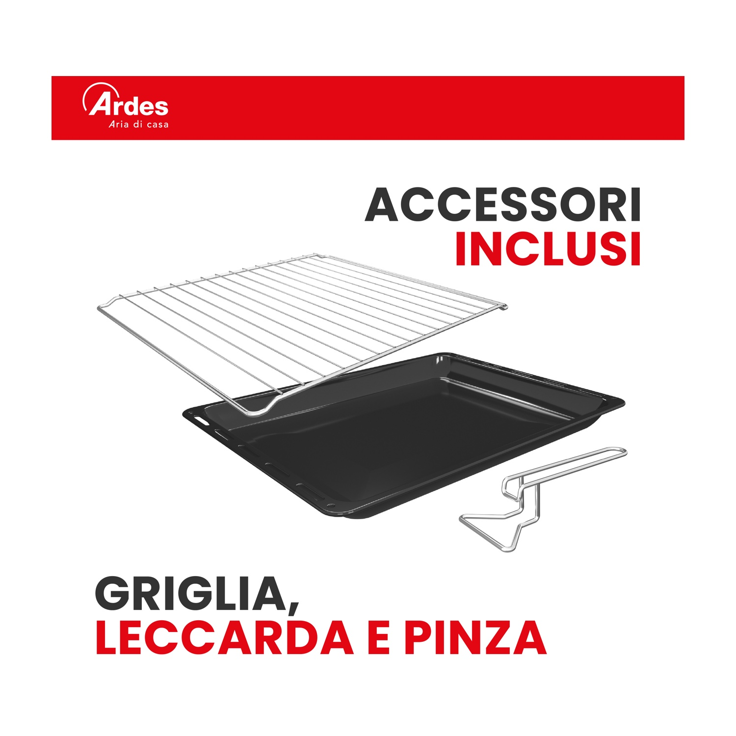 Griglia, leccarda e pinza per forno