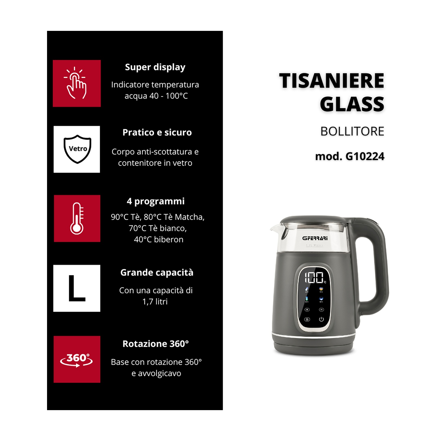 Bollitore grigio con coperchio in vetro e display digitale. Info prodotto a sx.