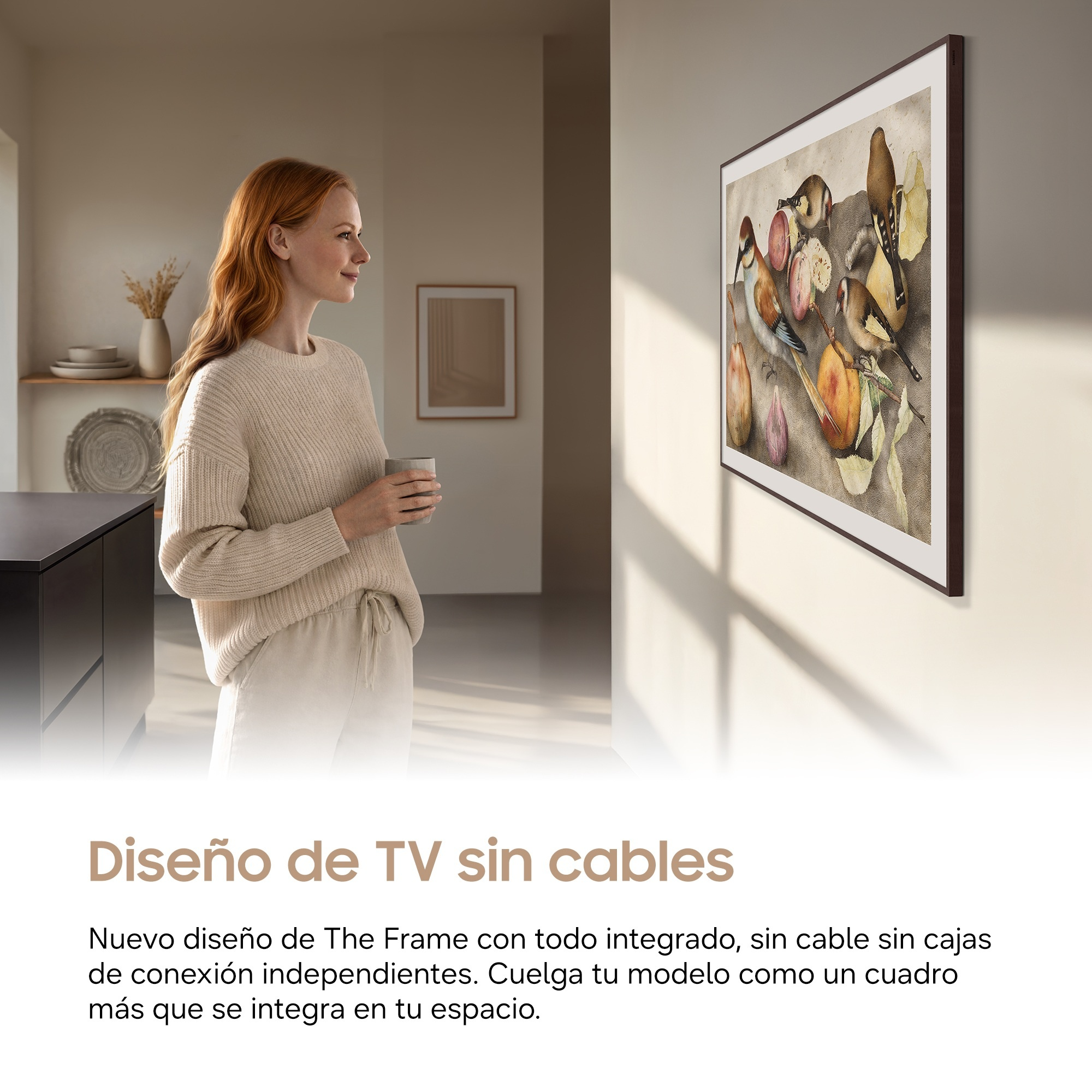 Diseño de TV sin cables Nuevo diseño de The Frame con todo integrado, sin cable sin cajas de conexión independientes. Cuelga tu modelo como un cuadro más que se integra en tu espacio.