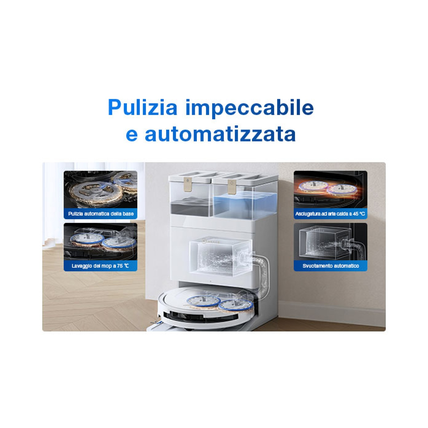 Un robot aspirapolvere con base che si pulisce, asciuga e svuota da solo.