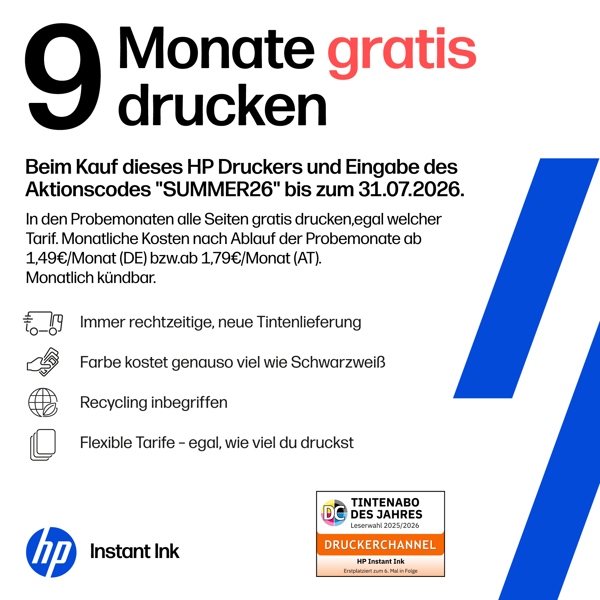 9 Monate gratis drucken: HP Aktion bis 31.07.2026, Kosten danach ab 1,49€/Monat.