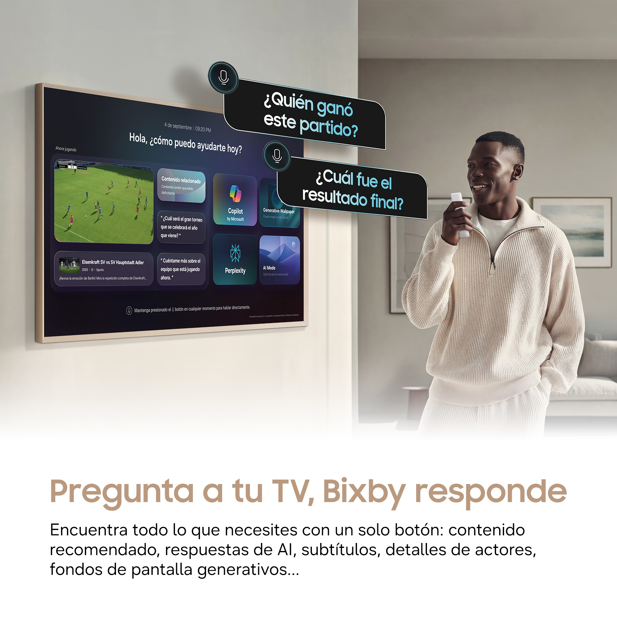 Pregunta a tu TV, Bixby responde Encuentra todo lo que necesitas con un solo botón: contenido recomendado, respuestas de IA, subtítulos, detalles de actores, fondos de pantalla generativos...