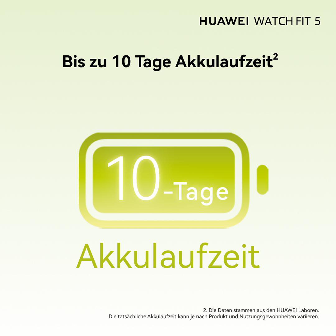 Huawei Watch Fit 5: Bis zu 10 Tage Akkulaufzeit. Batterie-Symbol zeigt 10 Tage.
