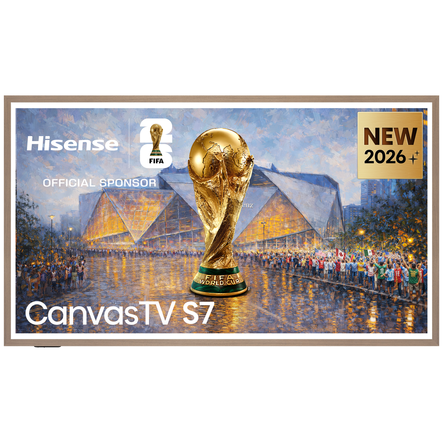 Hisense Canvas TV S7: FIFA World Cup trofee, stadion, menigten en "NIEUW 2026".