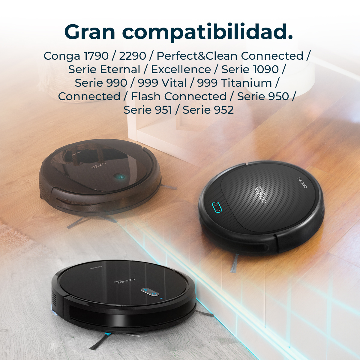 Tres aspiradoras robot negras sobre suelo de madera. Texto: 'Gran compatibilidad'.