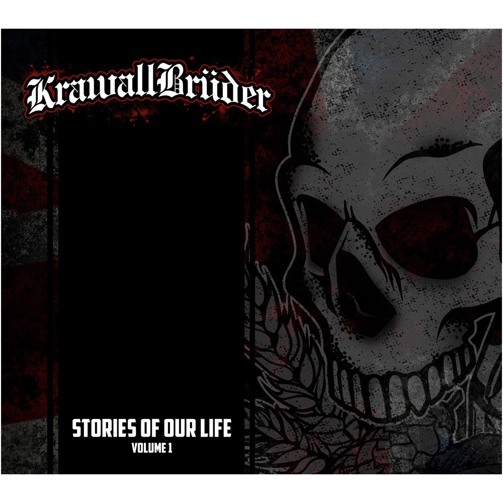 Albumcover: Titel "KrawallBrüder", Totenkopf mit roten Augen, "Stories of Our Life".