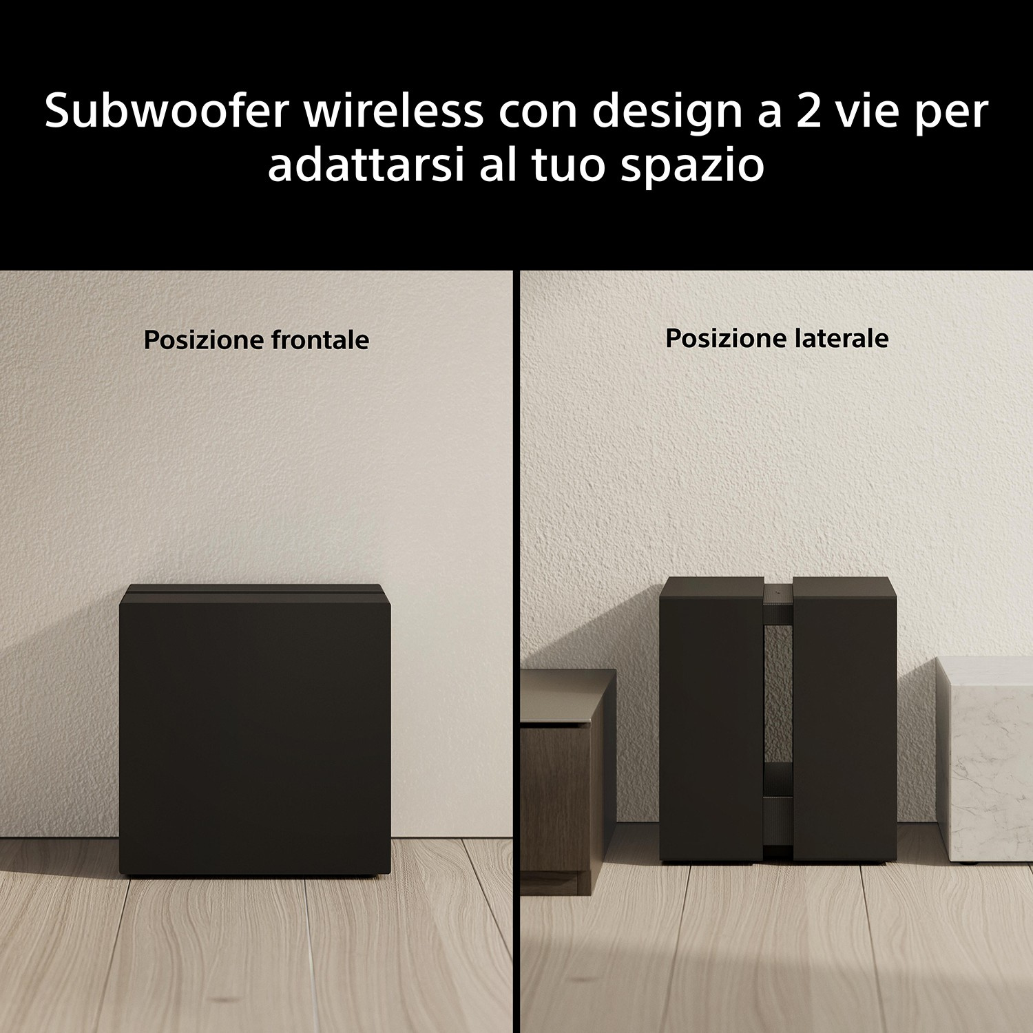 Subwoofer nero mostrato frontalmente e lateralmente su pavimento in legno.