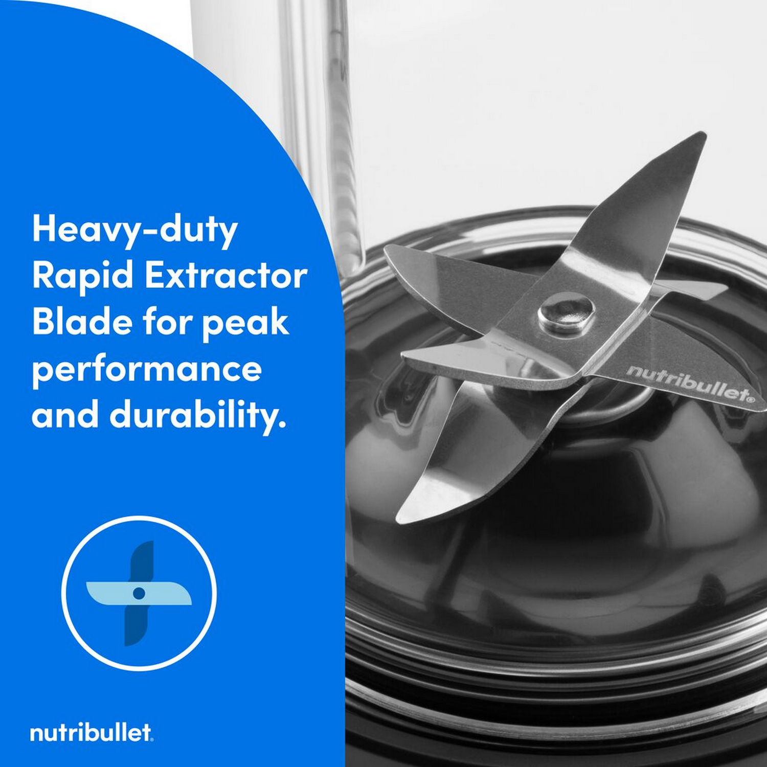 Heavy-duty Rapid Extractor Blade for peak performance and durability. nutribullet