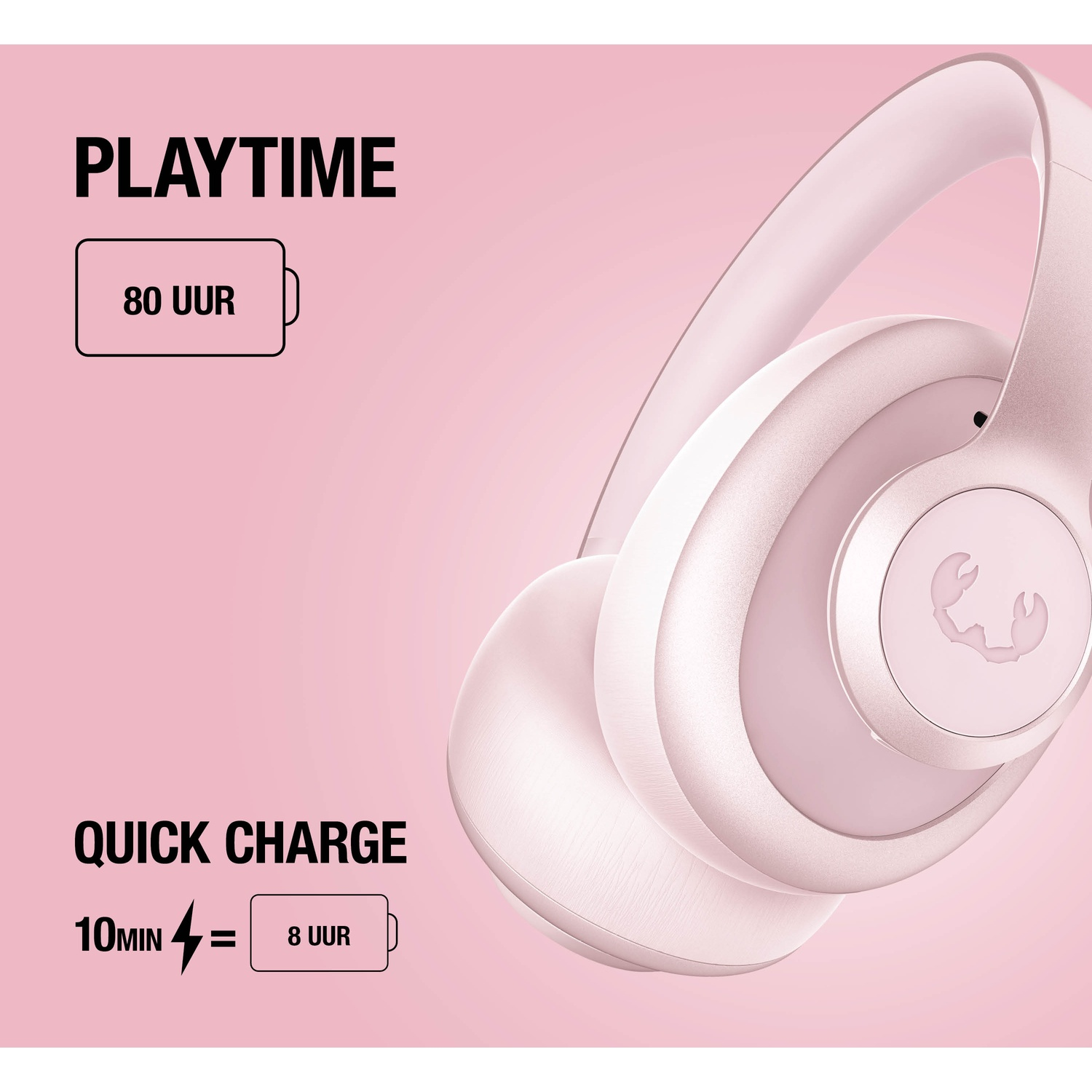 Pink headphones with text 'Playtime 80 UUR' and 'Quick Charge 10 Min = 8 UUR'.