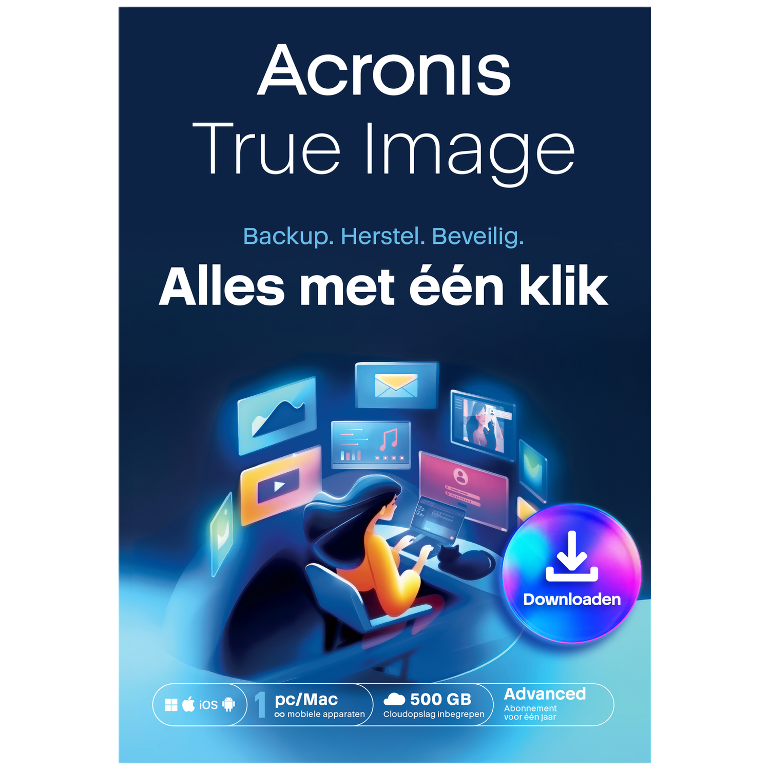 Acronis True Image: Backup, Herstel, Beveilig met één klik.