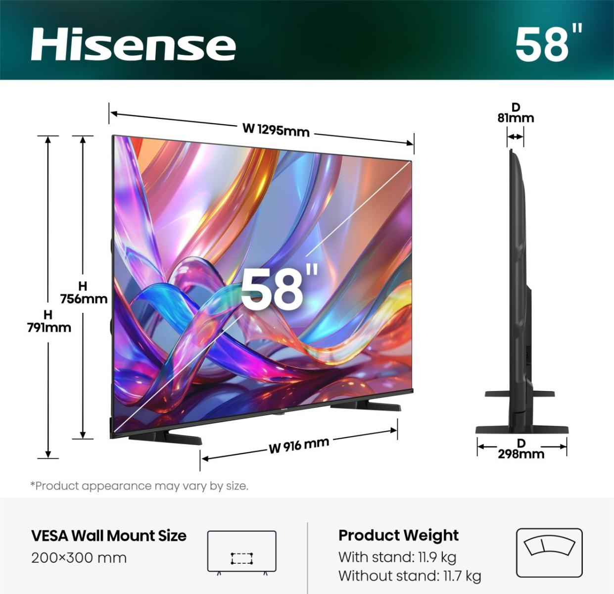 Hisense 58 hüvelykes TV méretekkel: Sz 1295mm, Ma 791mm, Mé 81mm. VESA 200x300mm.