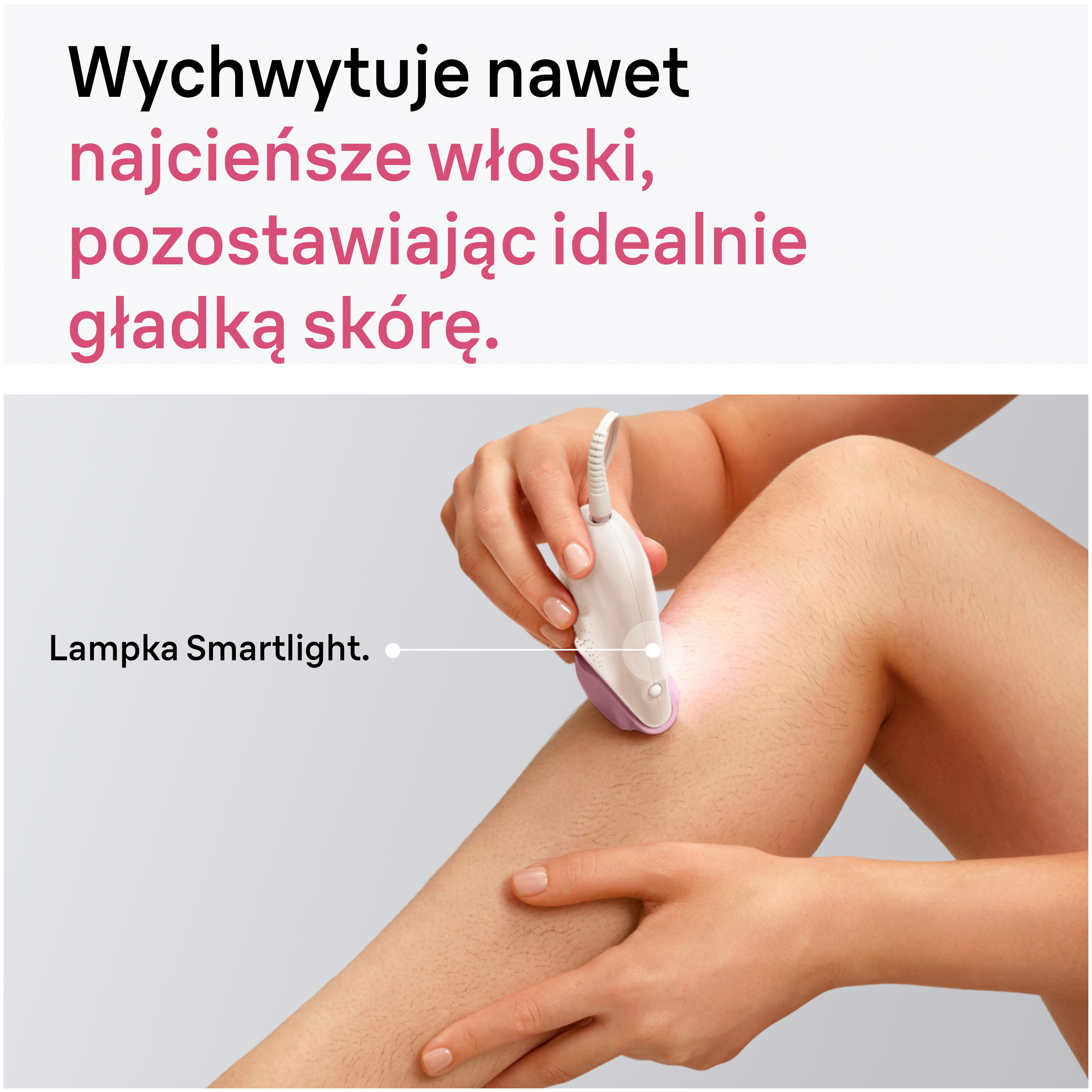Dłoń używająca depilatora ze Smartlight na nodze z delikatnymi włoskami.