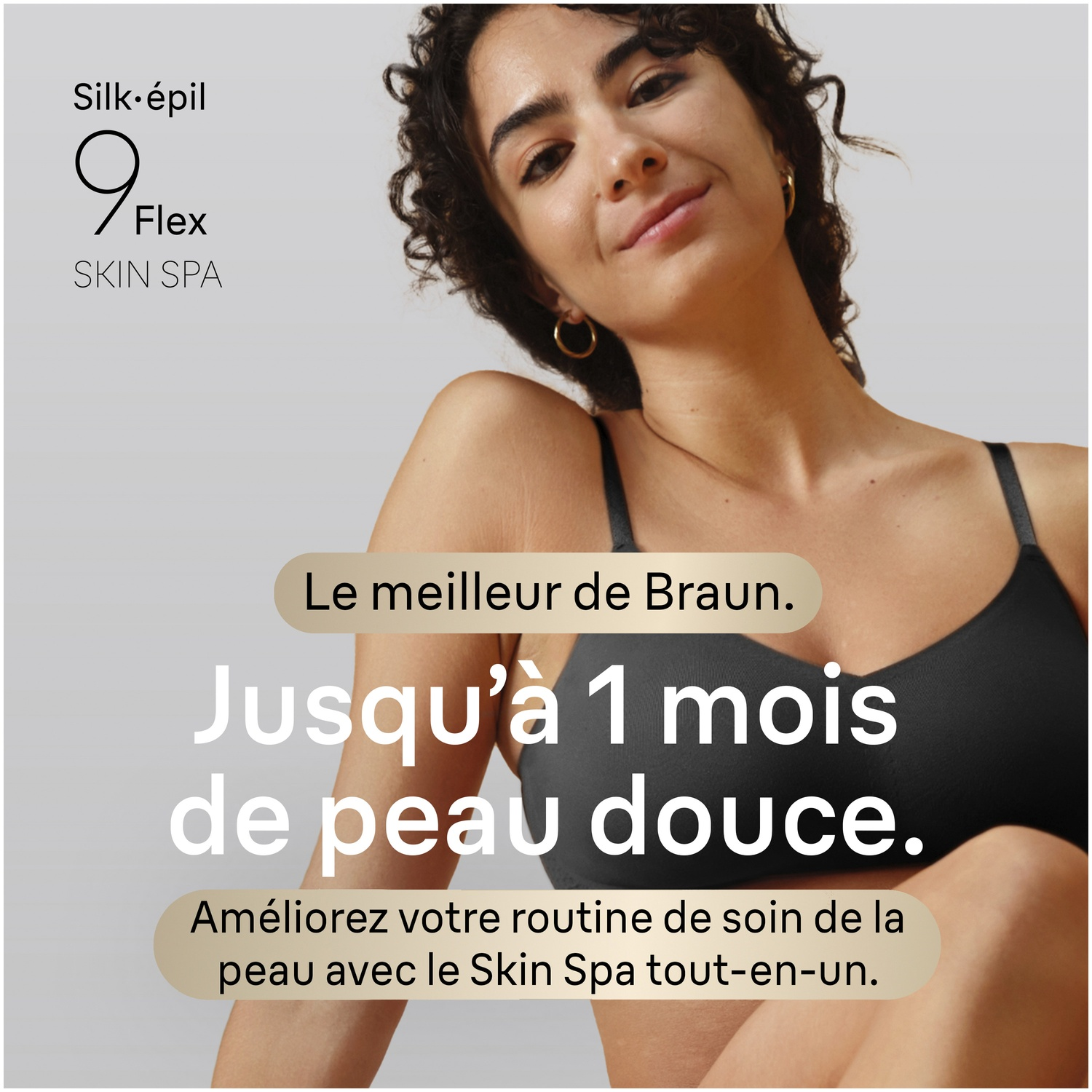 Une femme aux cheveux sombres porte un soutien-gorge noir. Texte : Silk-épil 9 Flex Skin Spa.