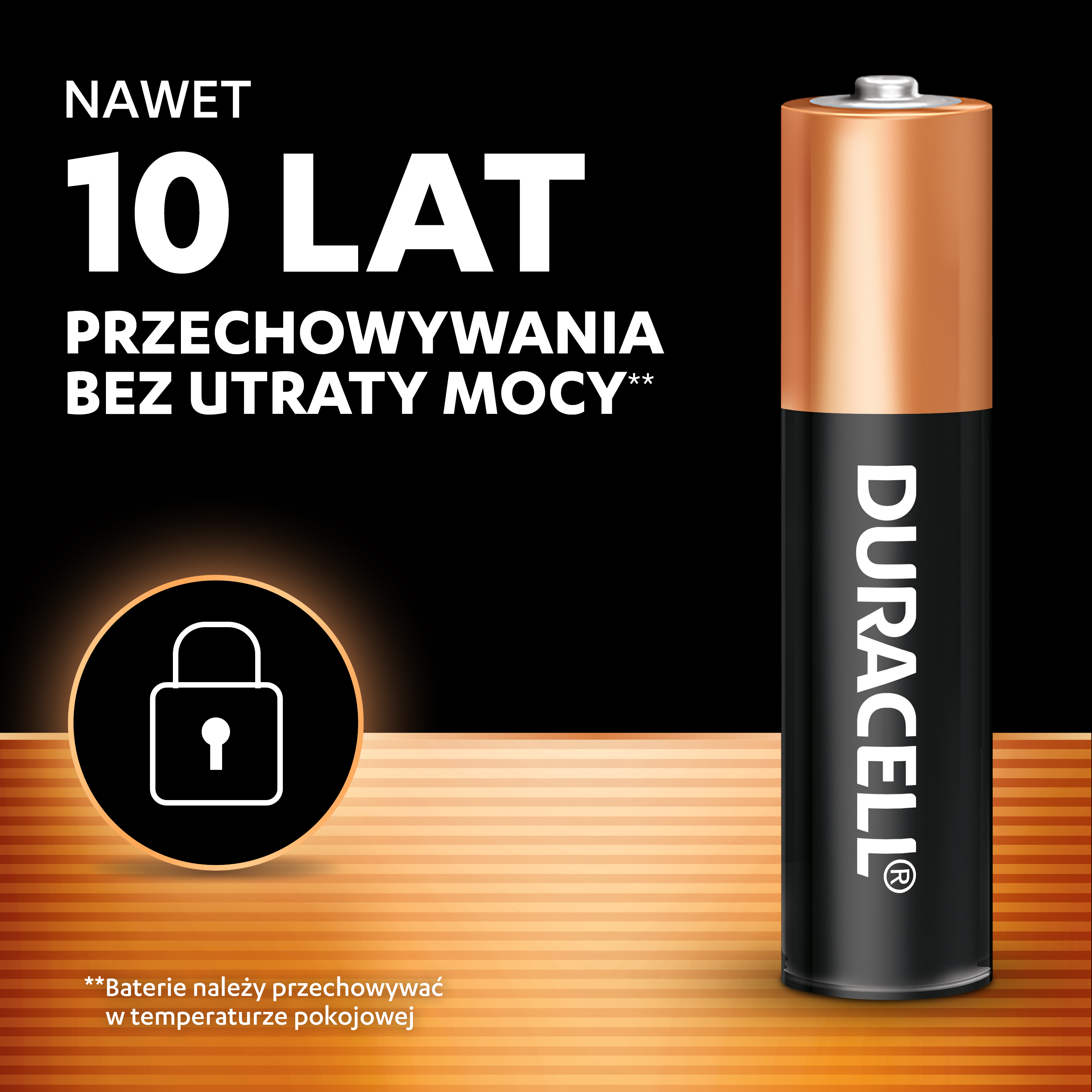 Bateria Duracell z napisem 'Nawet 10 lat przechowywania bez utraty mocy'.