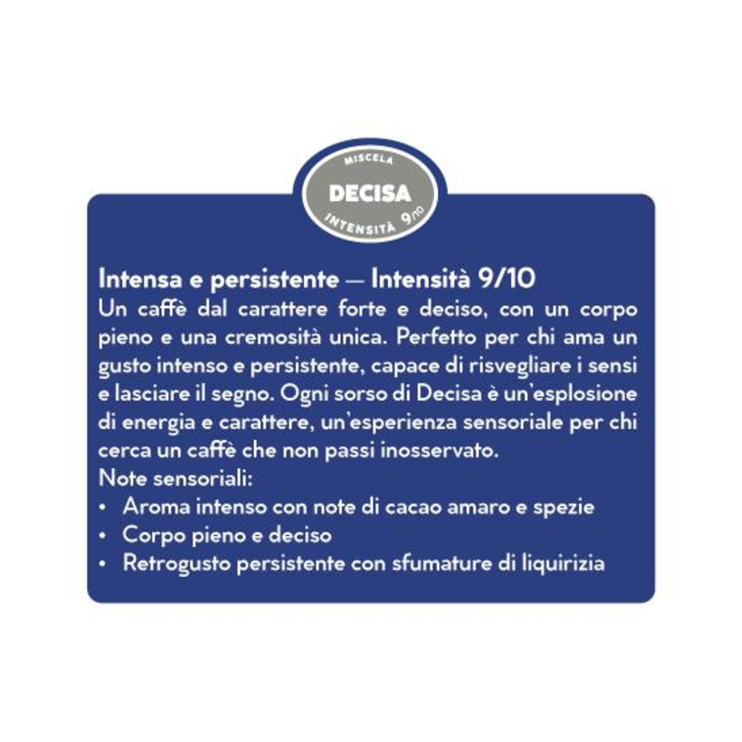 Confezione con descrizione caffè: Intensità 9/10, aroma cacao e spezie.