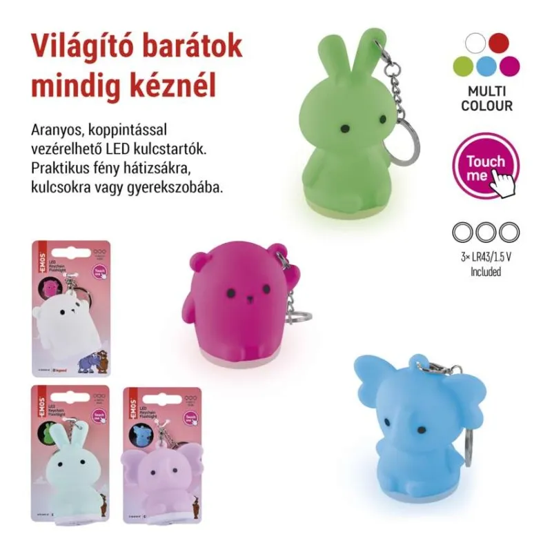 Több színes, állatformájú, érintésre aktiválódó LED kulcstartó.