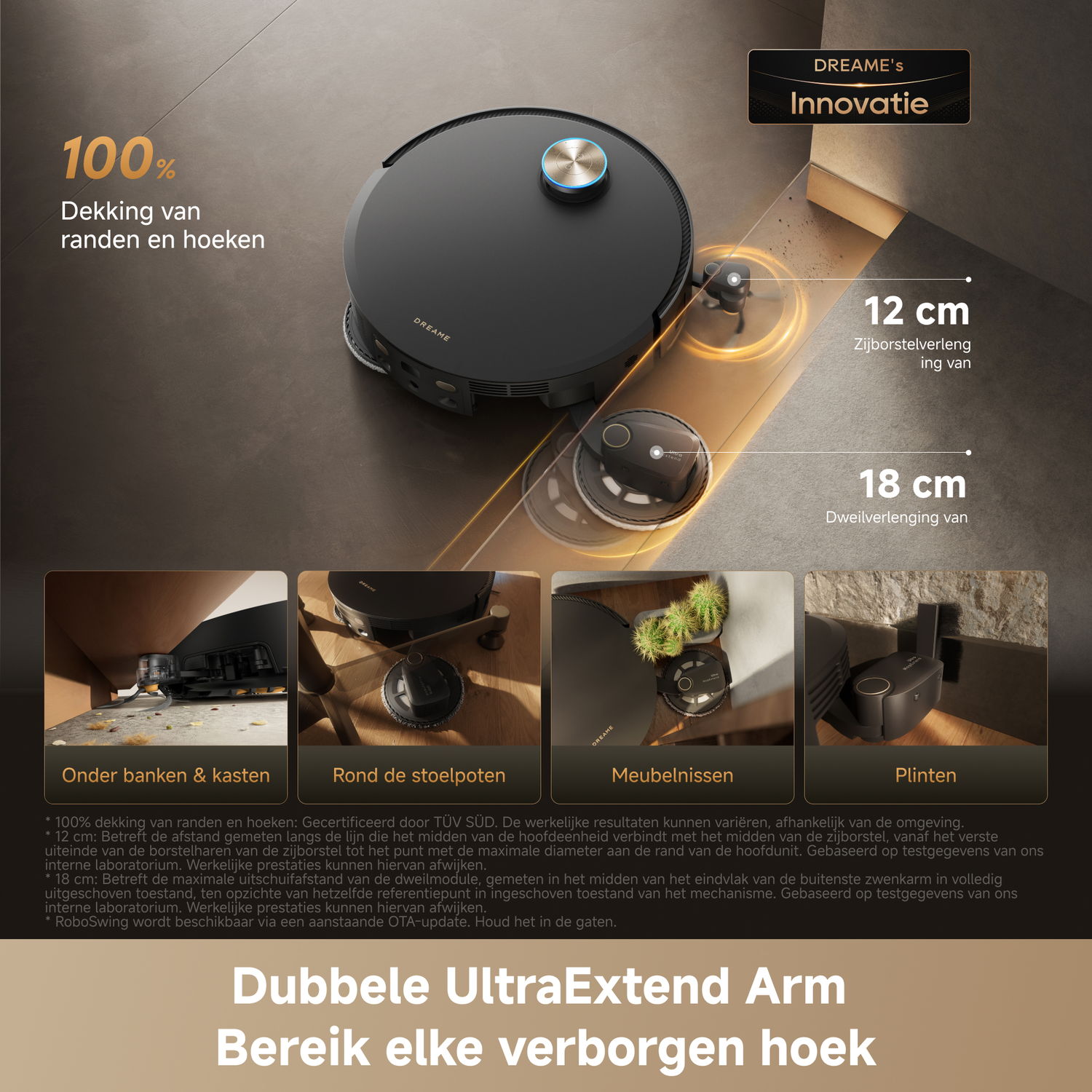 Robot vacuum cleaner with 100% edge coverage. Features 12cm brush extension & 18cm mop extension.