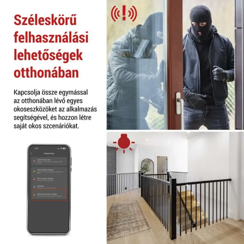 Betörő próbál bejutni az ajtón; okostelefon mutatja az okosotthon beállításokat.