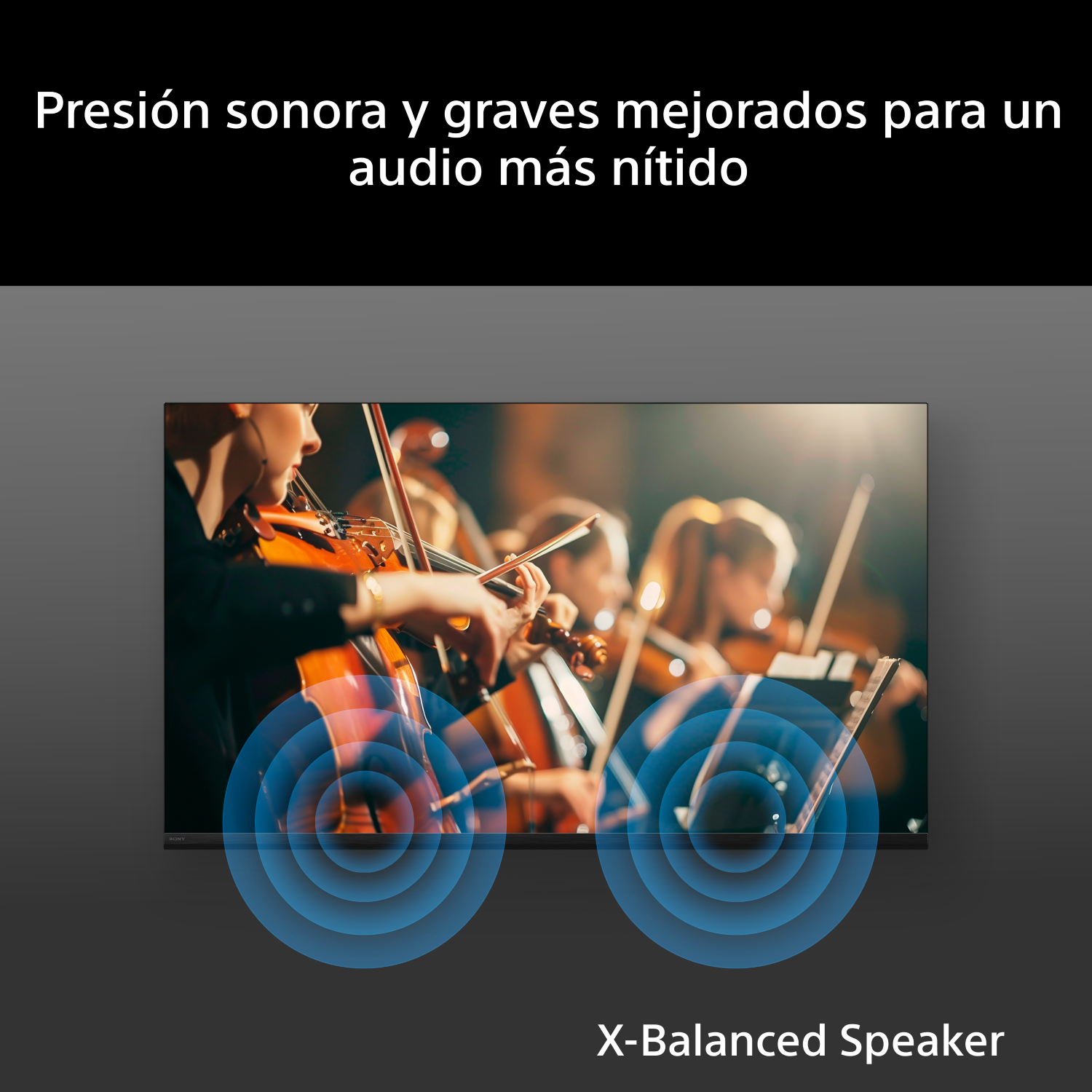 Presión sonora y graves mejorados para un audio más nítido con X-Balanced Speaker.