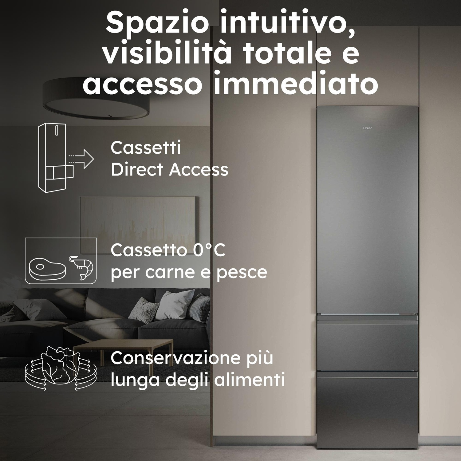 Frigorifero Haier con spazio intuitivo, visibilità totale e accesso immediato. Cassetti ad accesso diretto e cassetto 0°C.