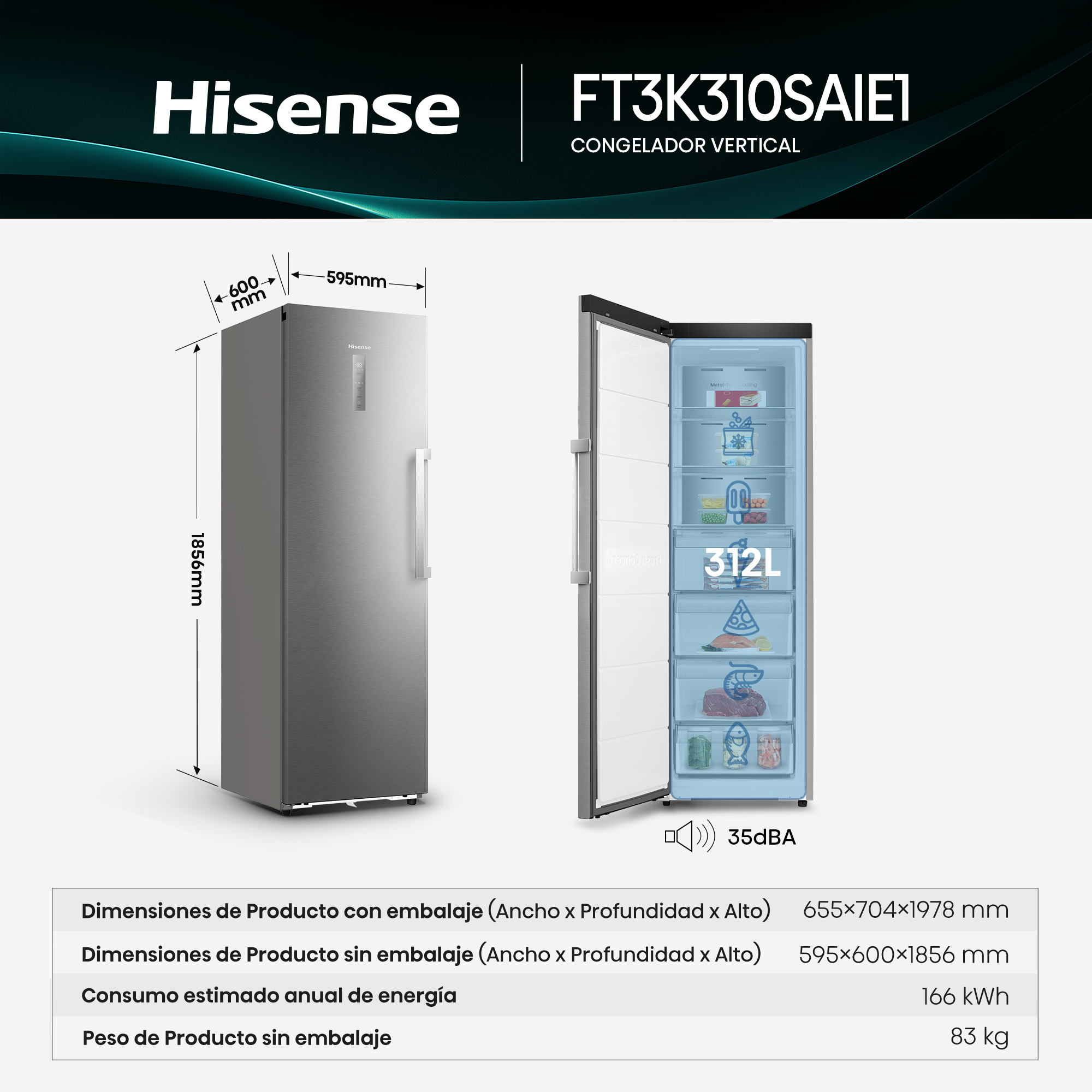 Un congelador Hisense plateado con puerta abierta, mostrando 312L y dimensiones.