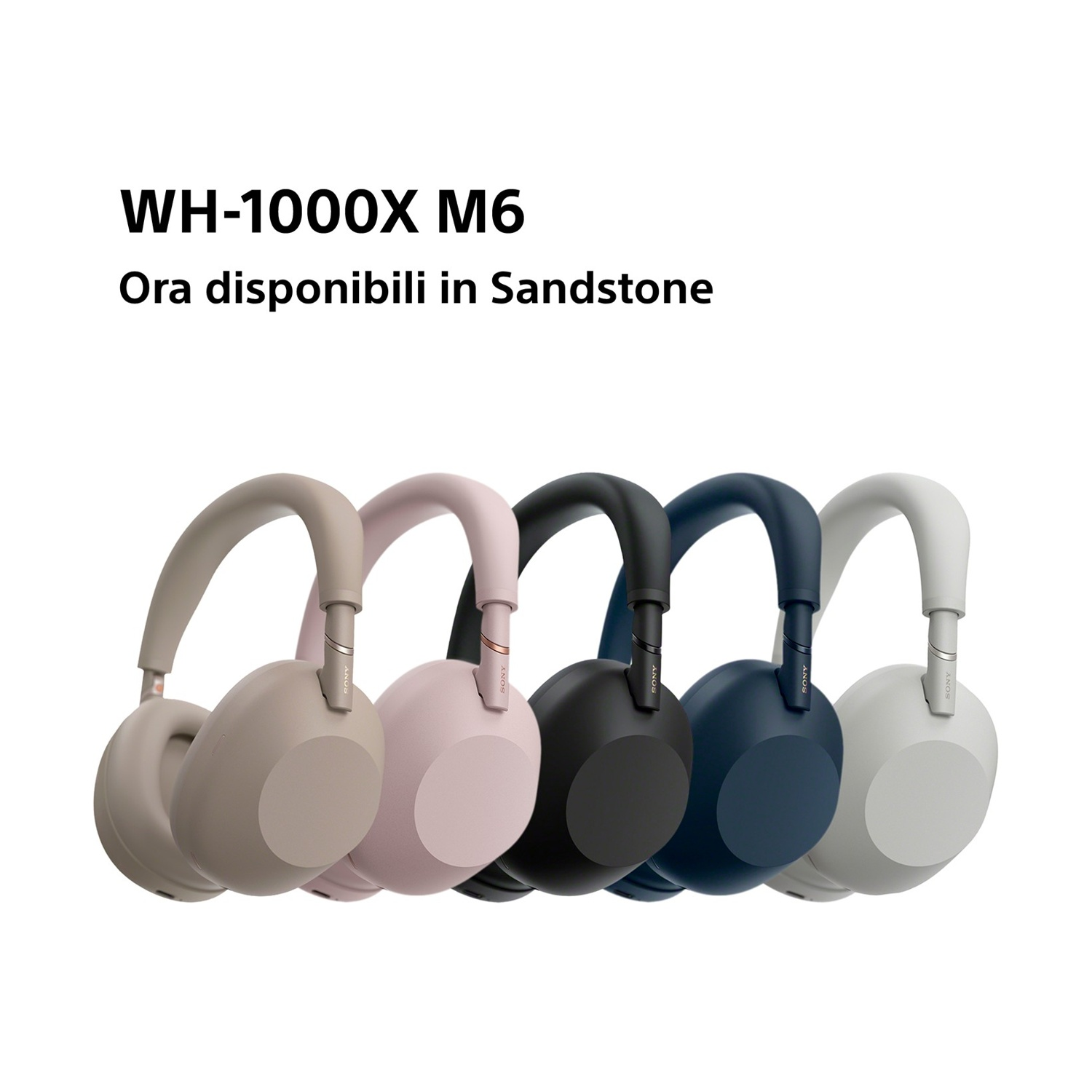Cinque cuffie Sony WH-1000XM6 in beige, rosa, nero, blu e bianco.