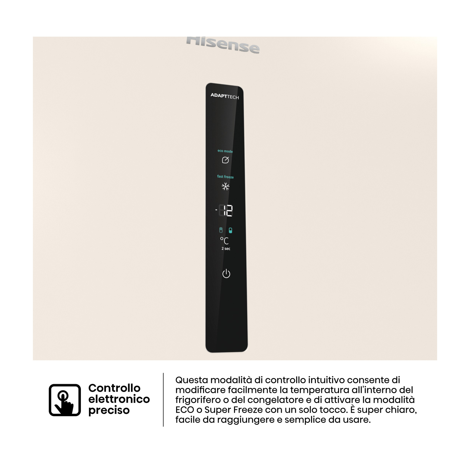 Pannello di controllo Hisense con modalità Eco e Fast Freeze.