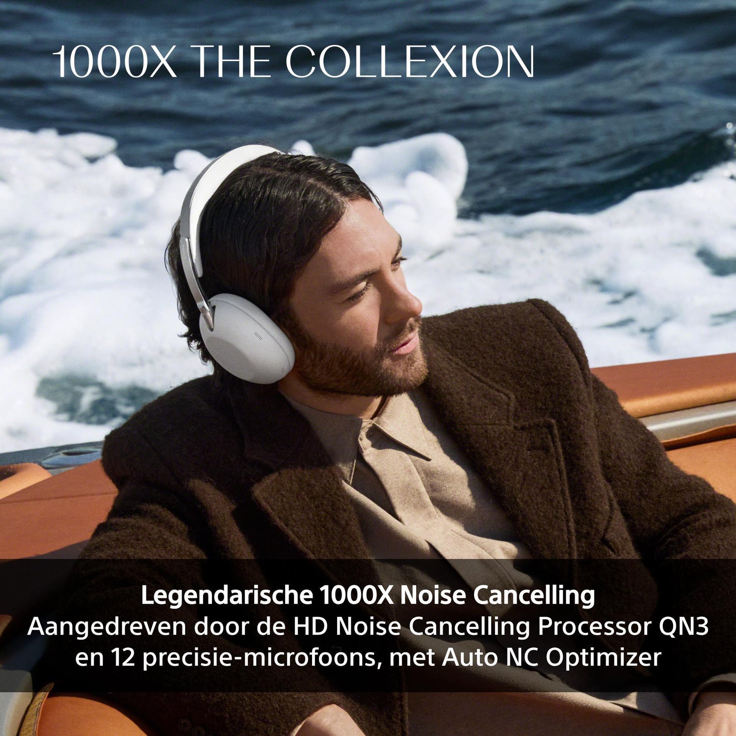 Man with white headphones on a boat, text "1000X THE COLLEXION".