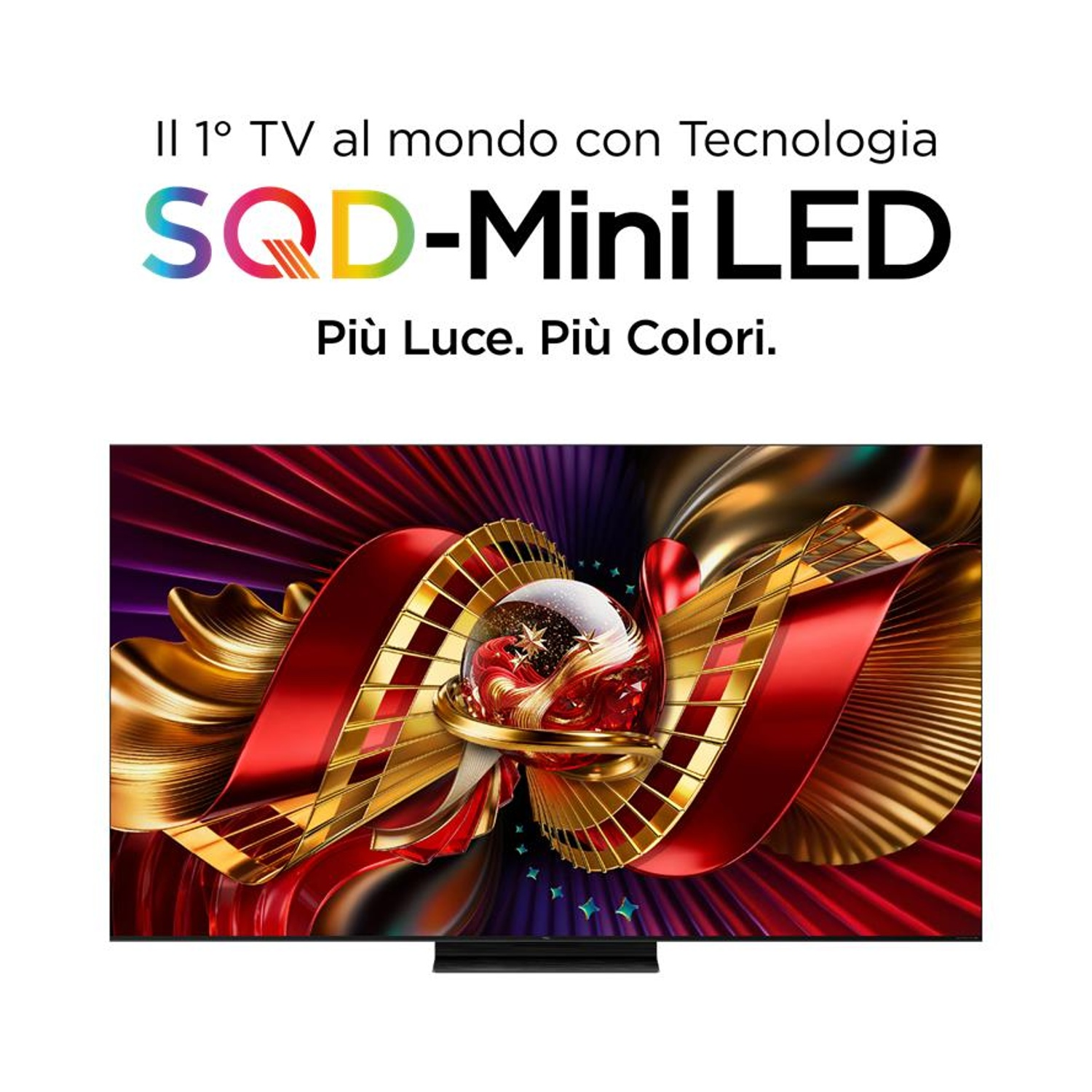 Un TV con tecnologia SQD-Mini LED, per più luce e colori.