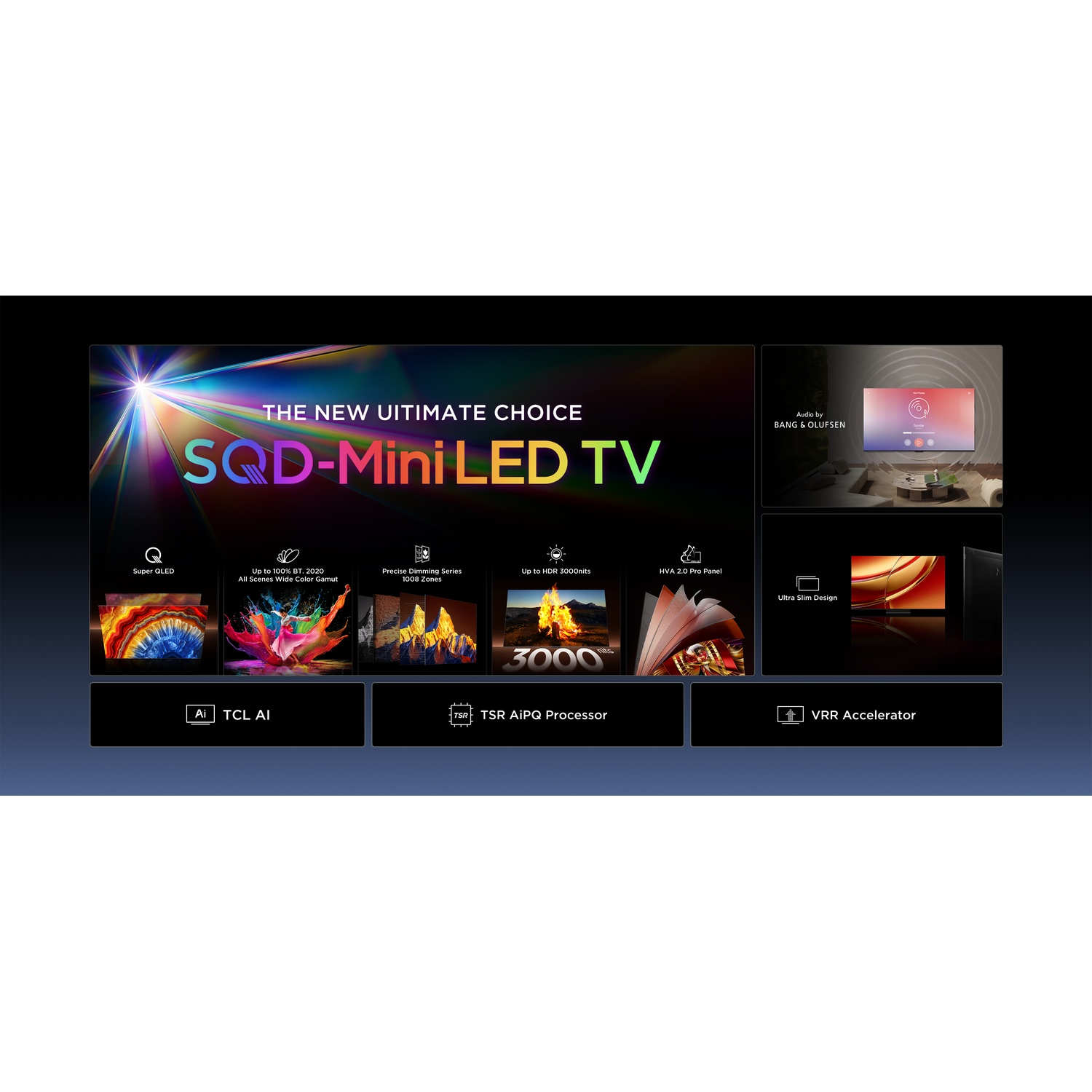 TV TCL SQD-Mini LED con Super QLED, ampia gamma cromatica, HDR e audio Bang & Olufsen.