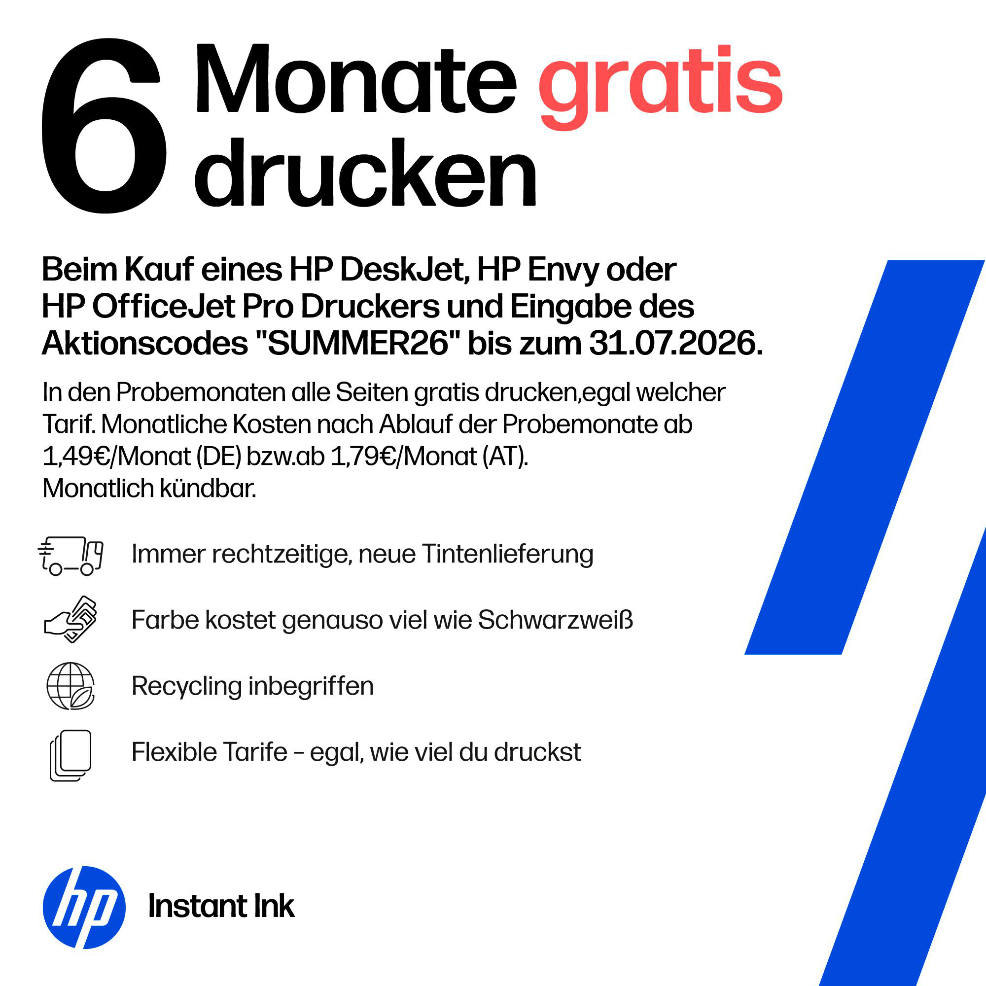 6 Monate gratis drucken mit HP Instant Ink. Details und Bedingungen auf dem Bild.