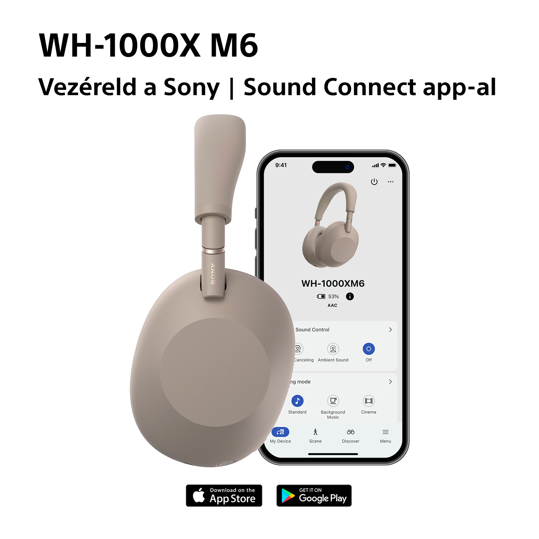 Világosbézs Sony WH-1000XM6 fejhallgató iPhone mellett, Sony app kijelzővel.